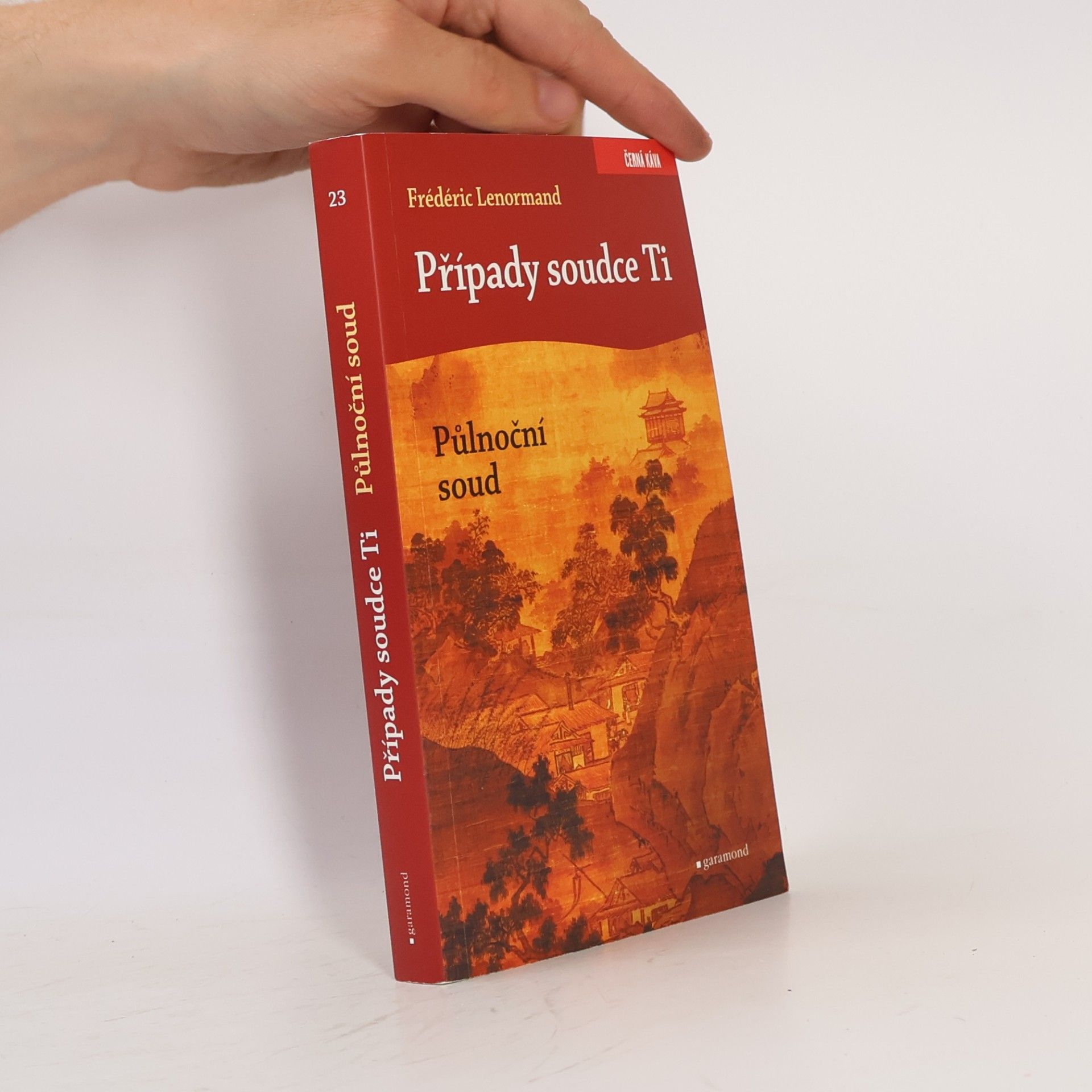 Frédéric Lenormand Případy soudce Ti. Půlnoční soud.