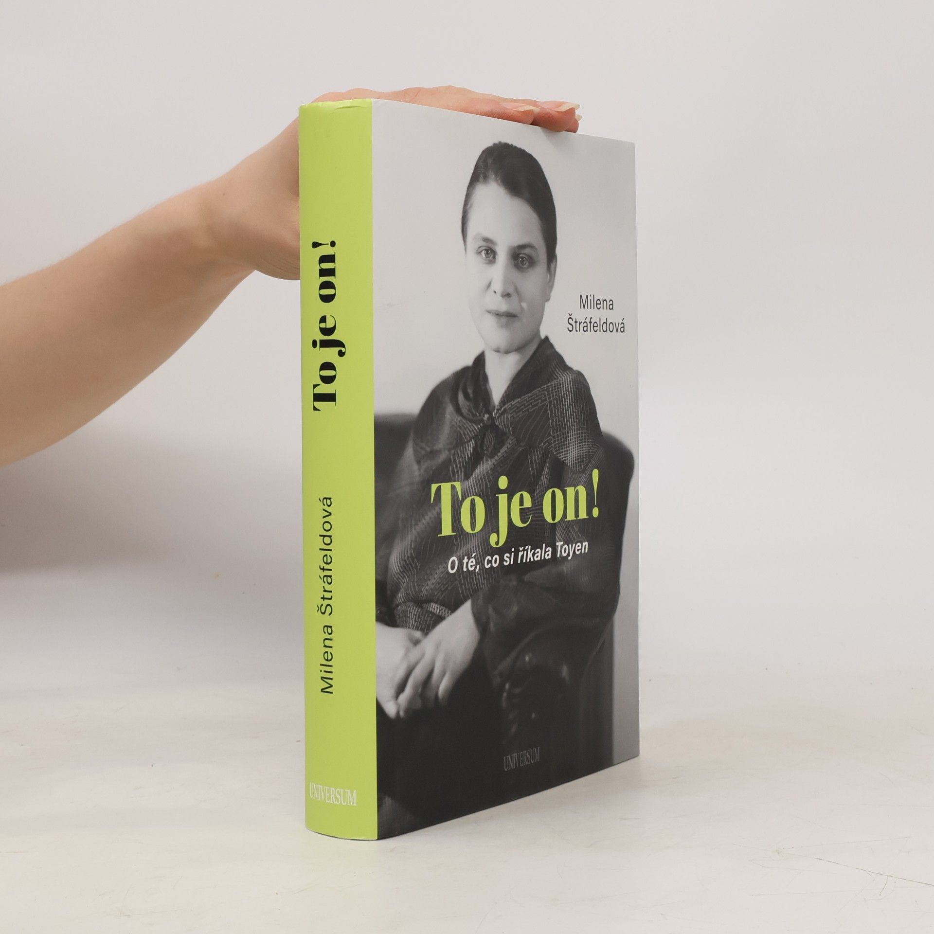 Milena Štráfeldová To je on! O té, co si říkala Toyen