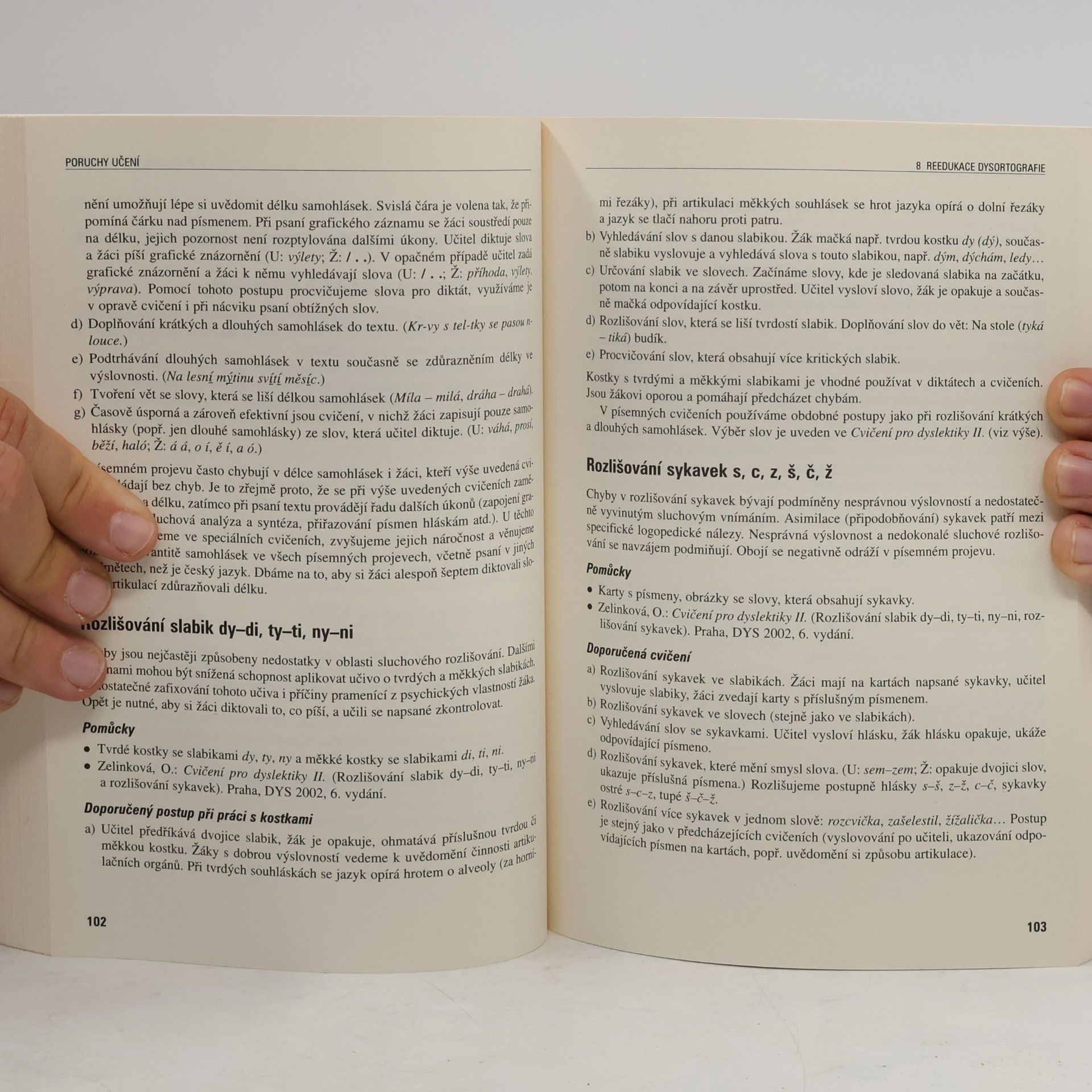 Zelinková Olga Poruchy učení. Dyslexie, dysgrafie, dysortografie, dyskalkulie, dyspraxie, ADHD