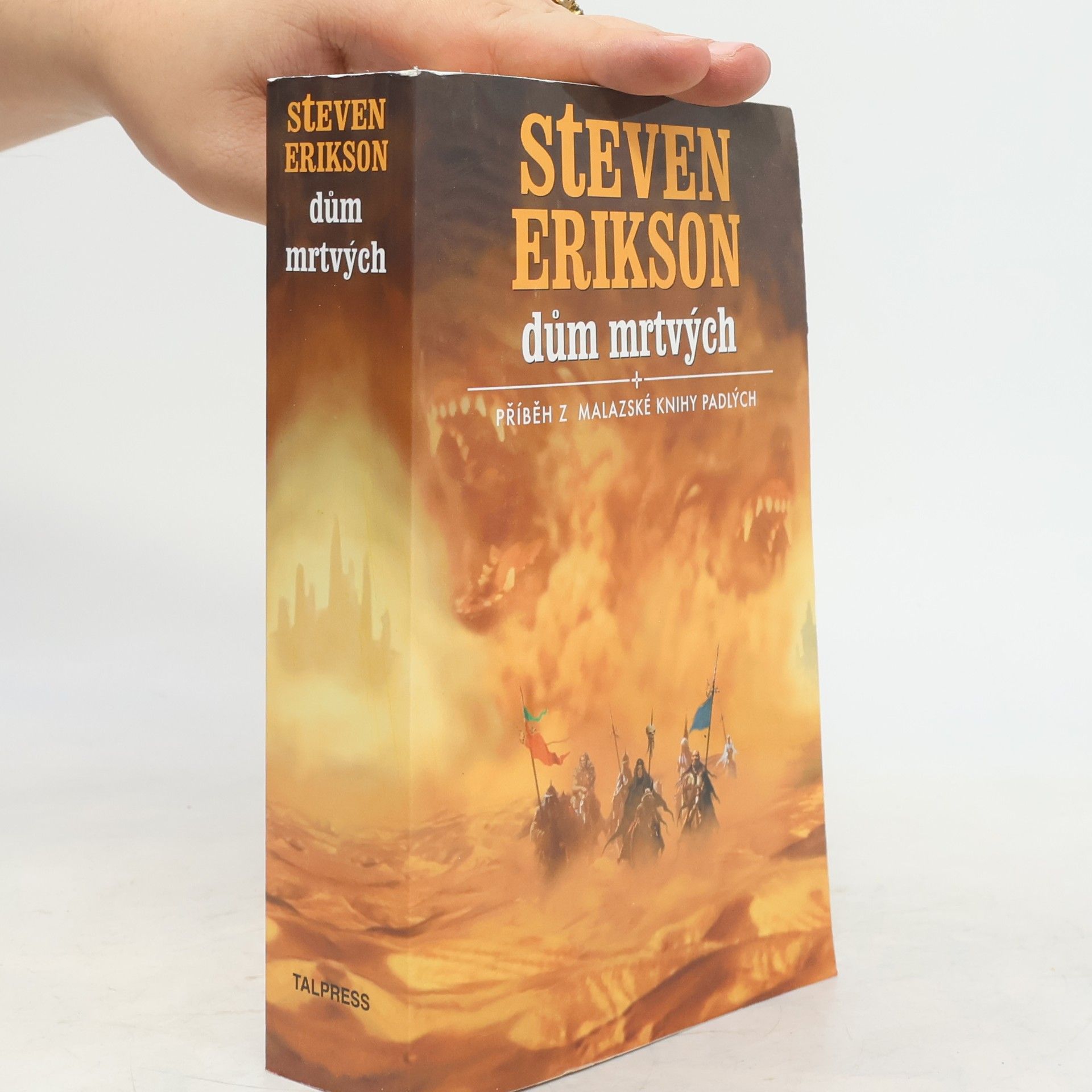 Steven Erikson Dům mrtvých