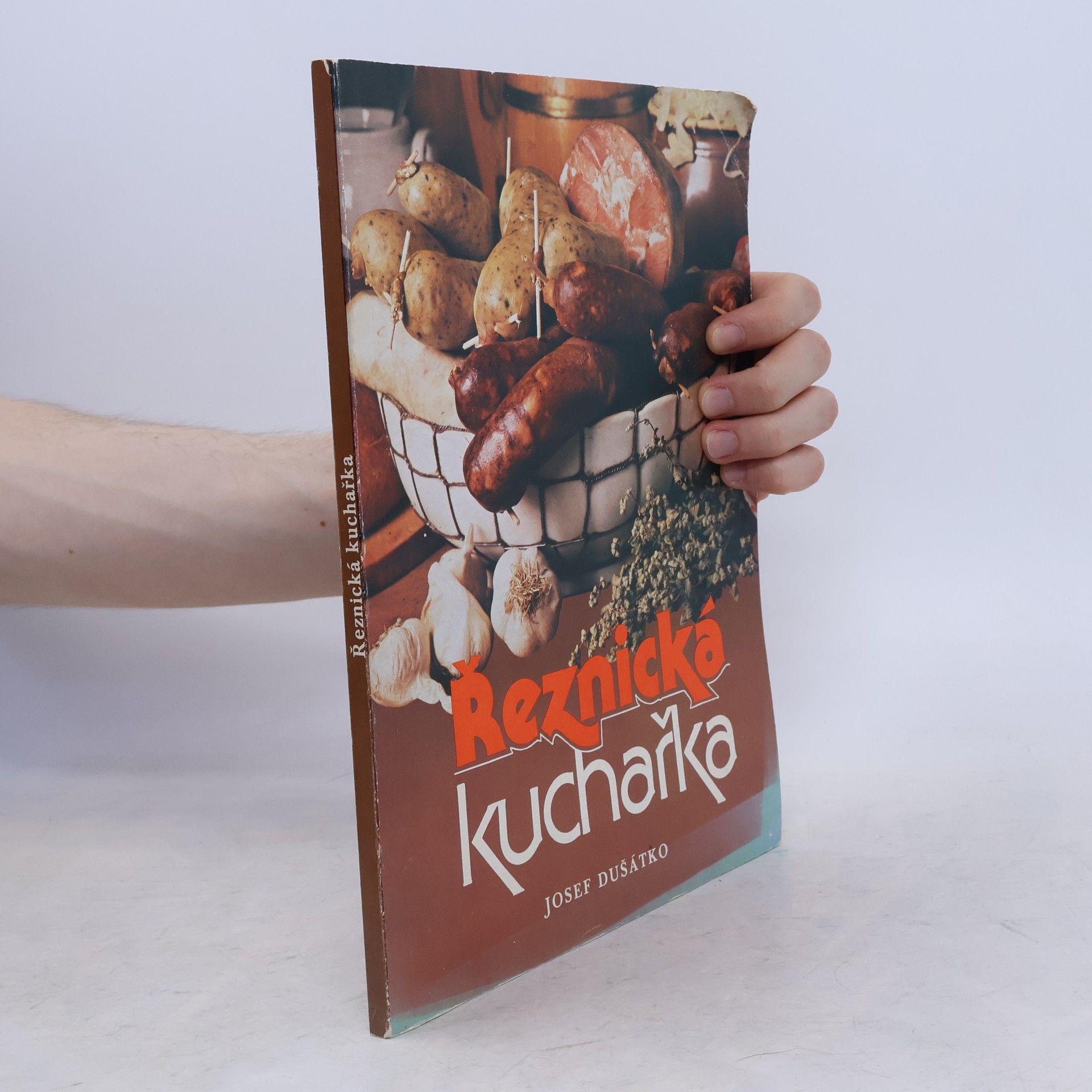 Josef Dušátko Řeznická kuchařka