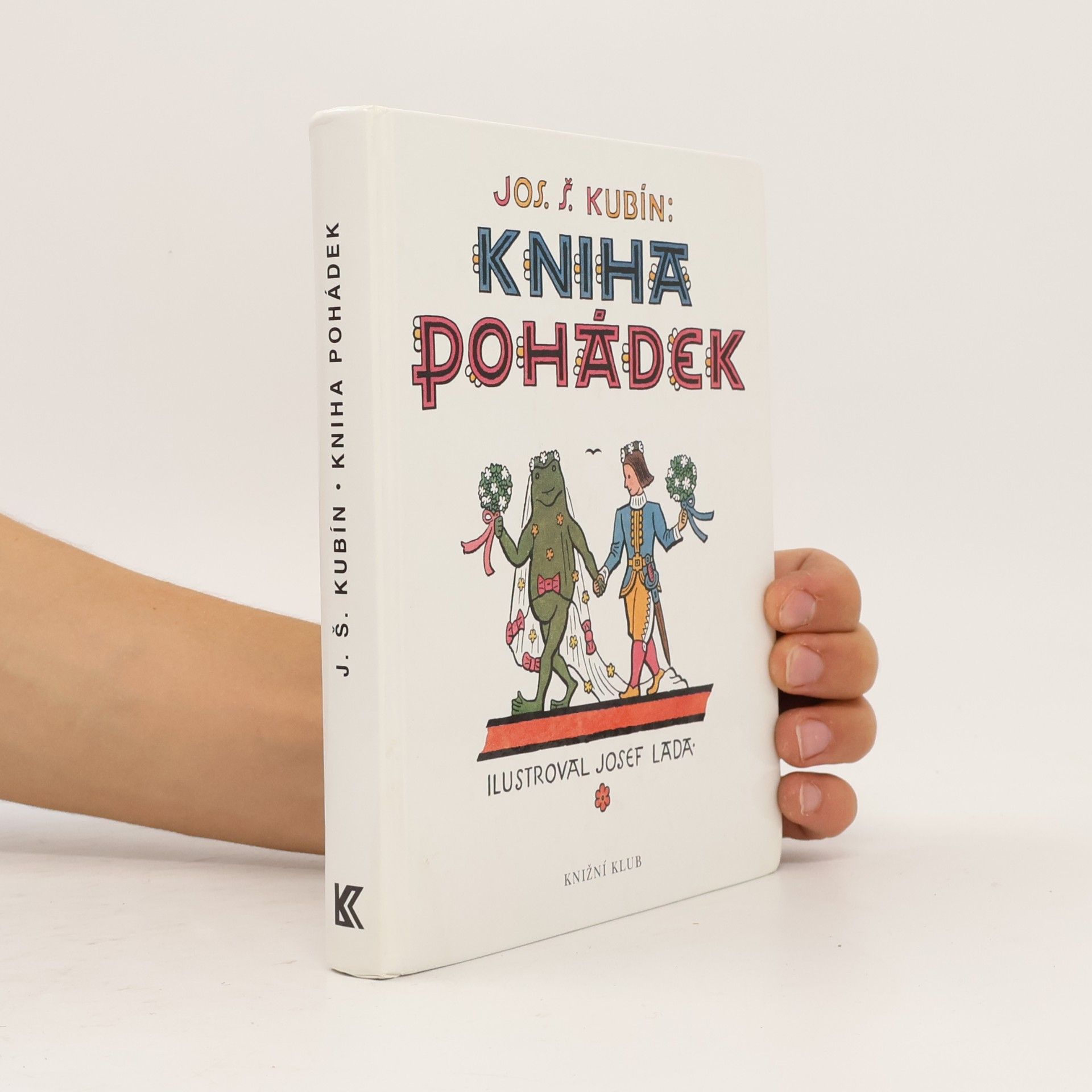 Josef Štefan Kubín Kniha pohádek