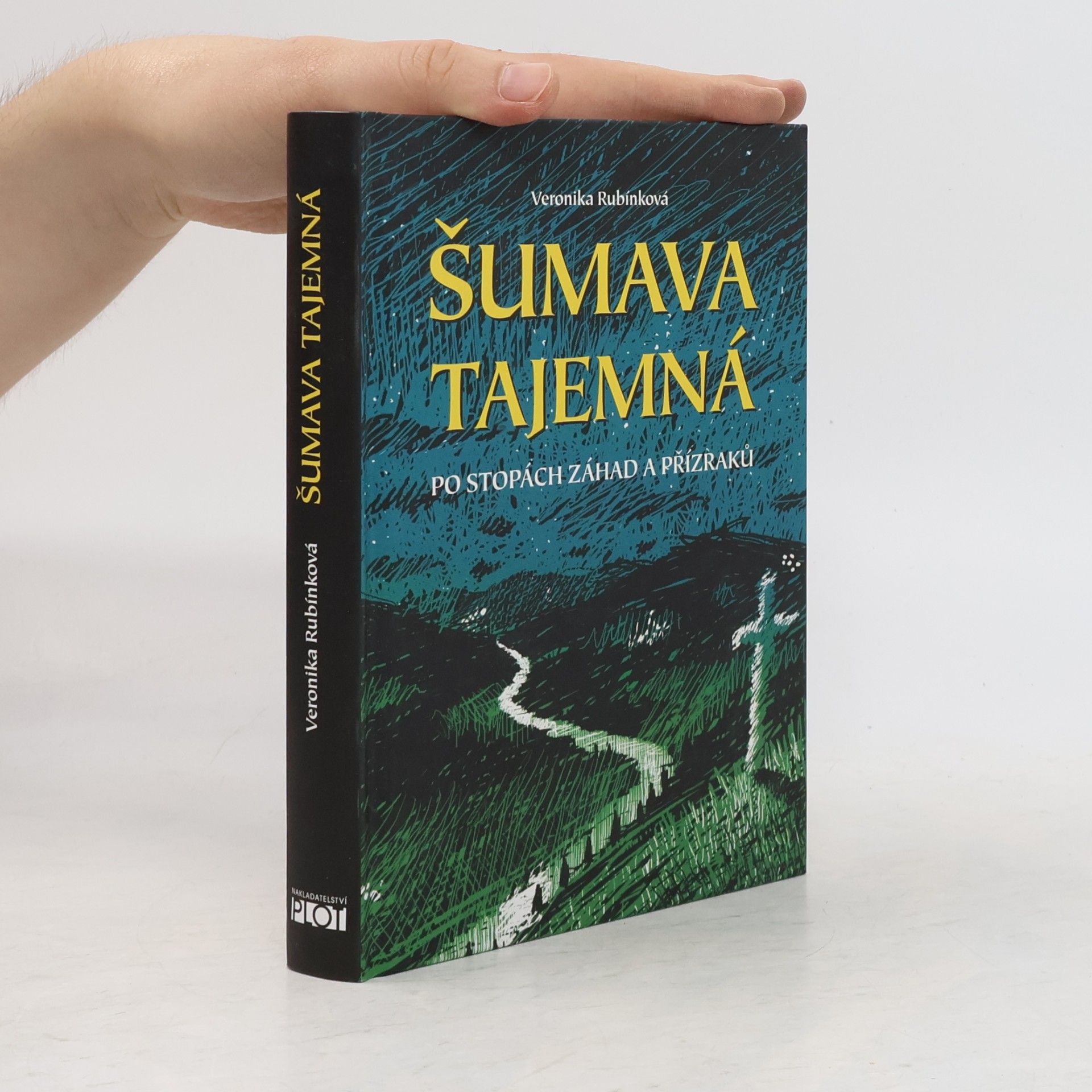 Veronika Rubínková Šumava tajemná