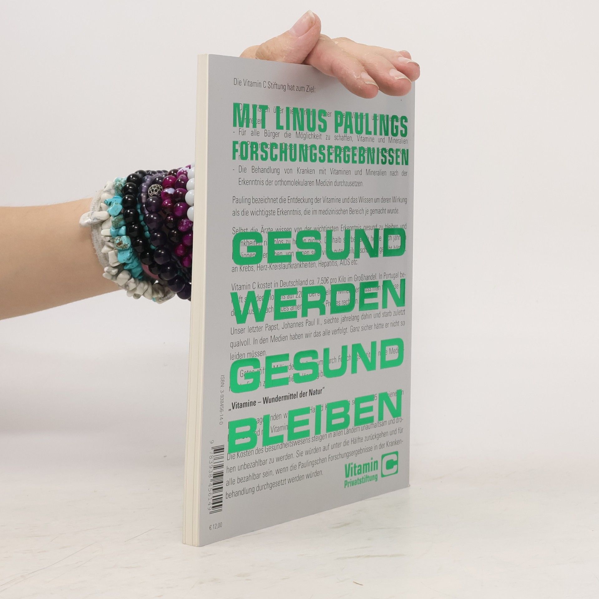 Herwig Lange Mit Linus Paulings Forschungsergebnissen gesund werden - gesund bleiben