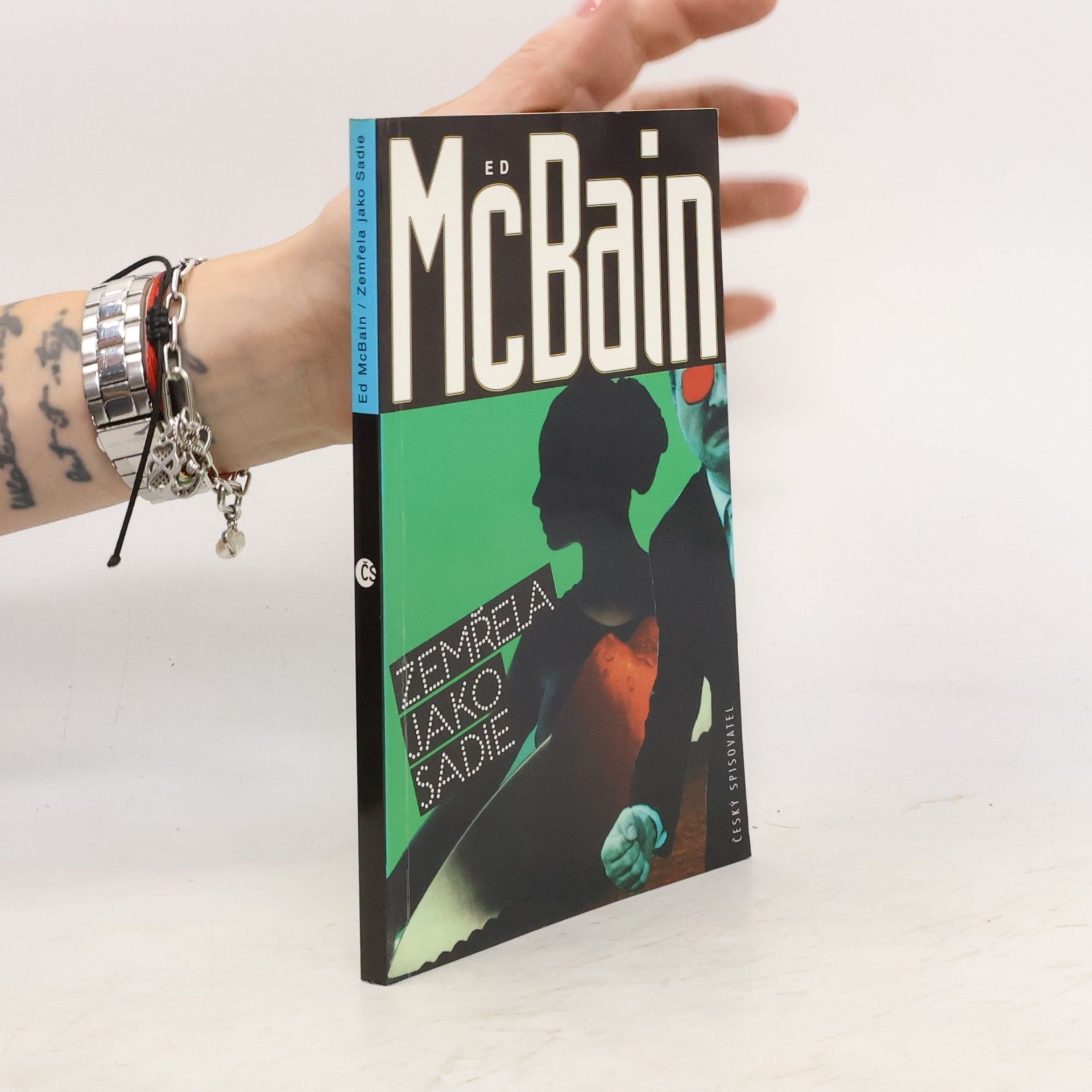 Ed McBain Zemřela jako Sadie : příběh z 87. policejního revíru