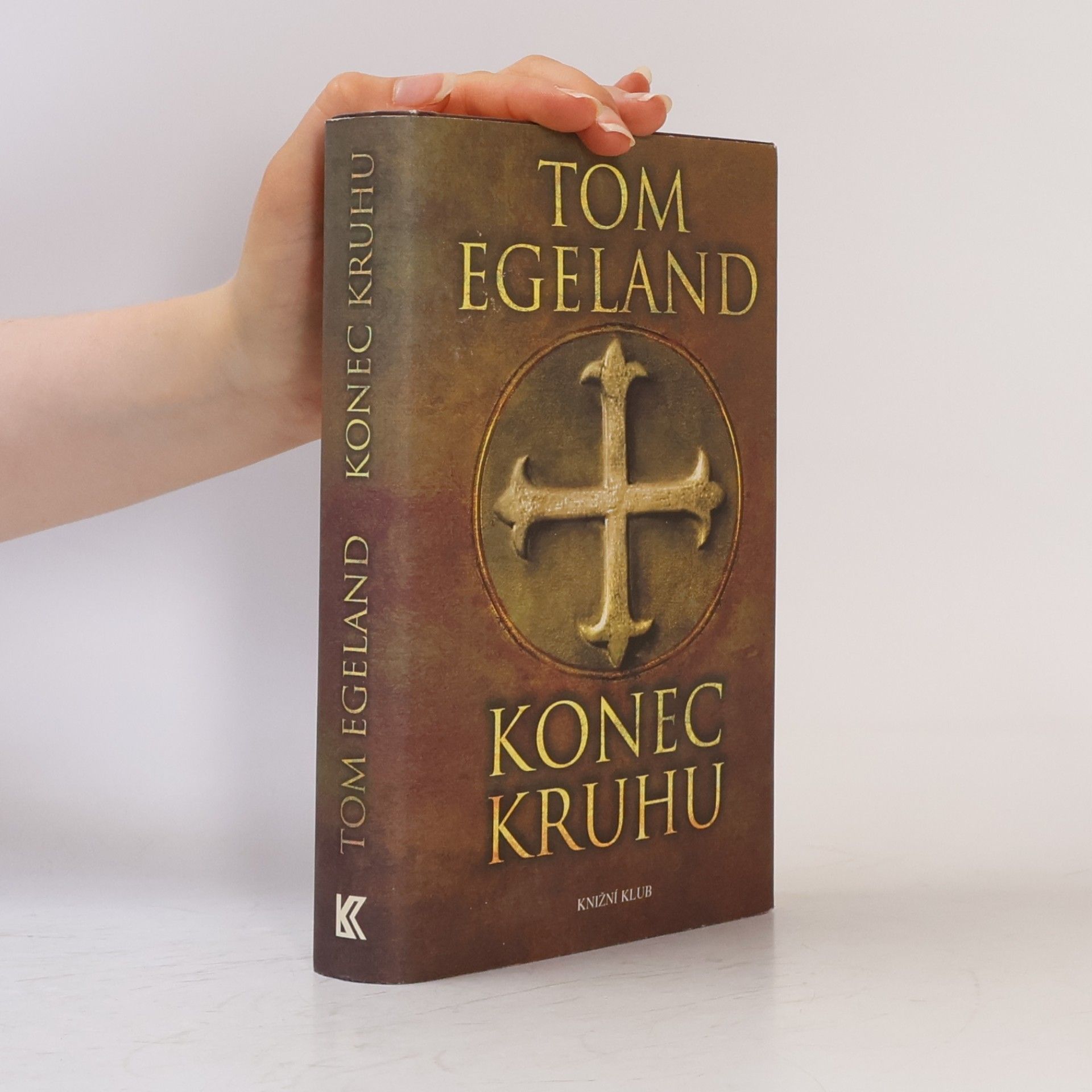 Tom Egeland Konec kruhu