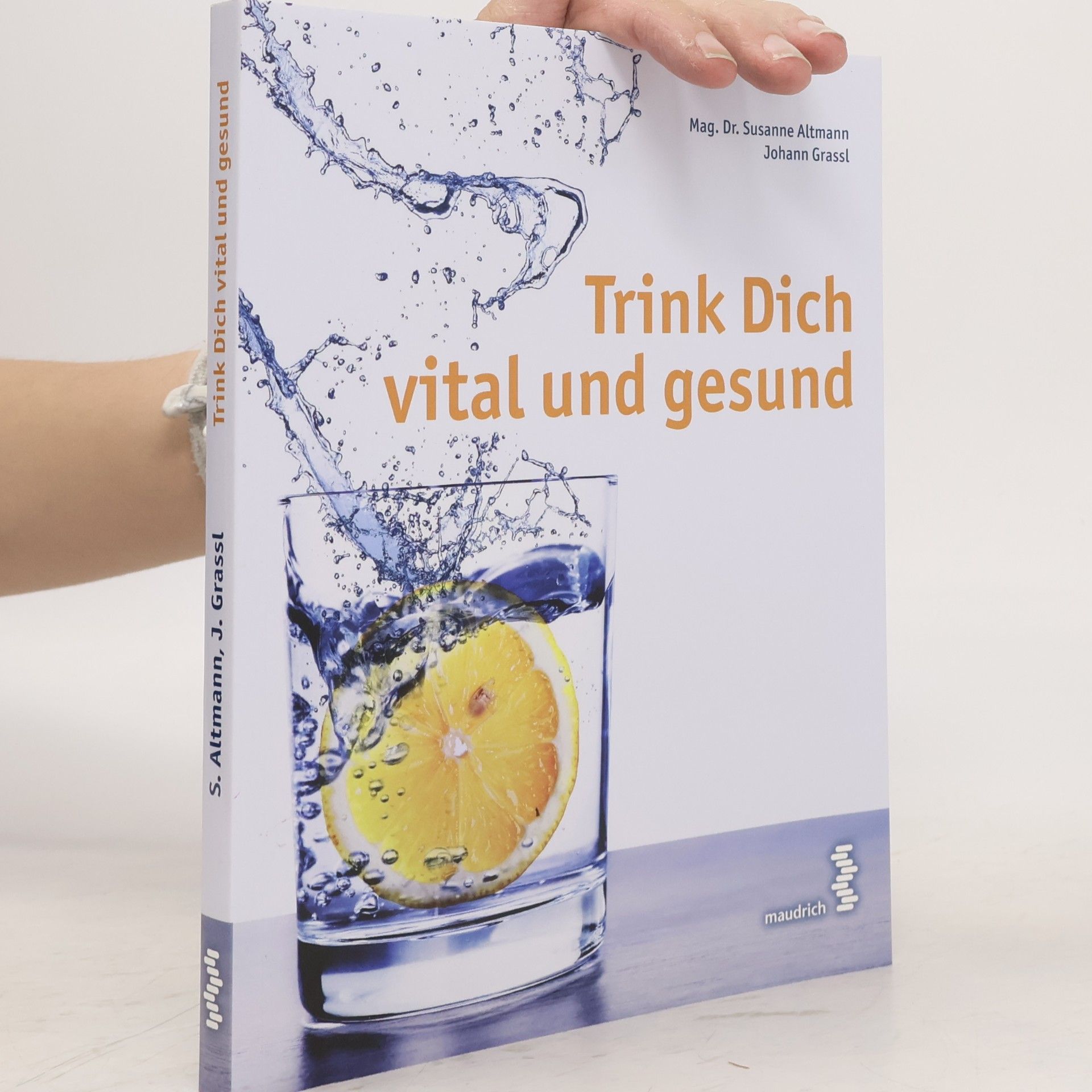 Susanne Altmann Trink dich vital und gesund