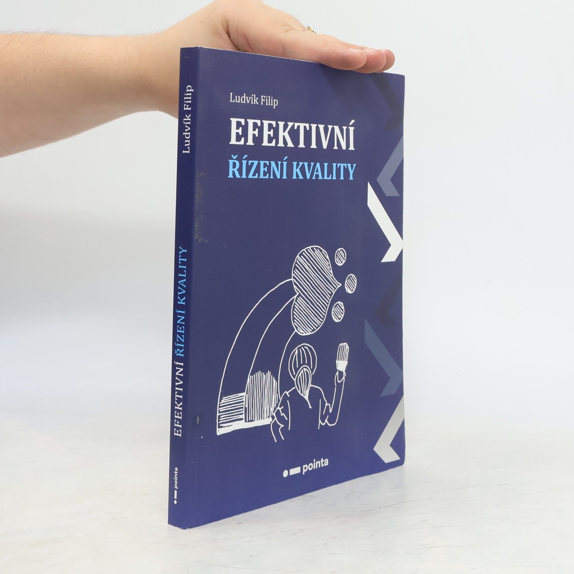 Ludvík Filip Efektivní řízení kvality