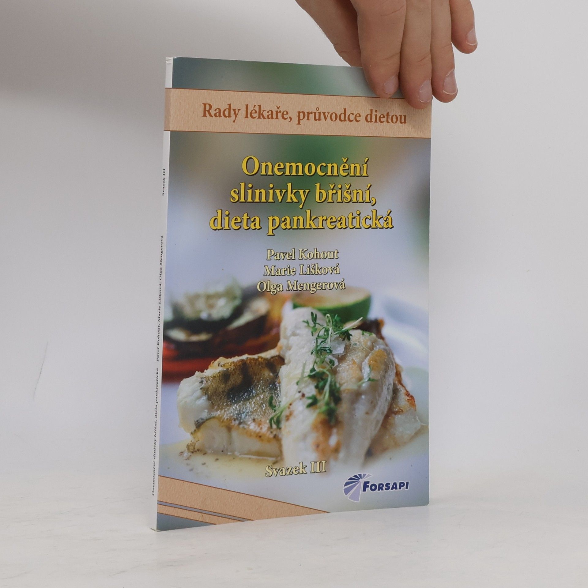 Marie Lišková Onemocnění slinivky břišní - dieta pankreatická