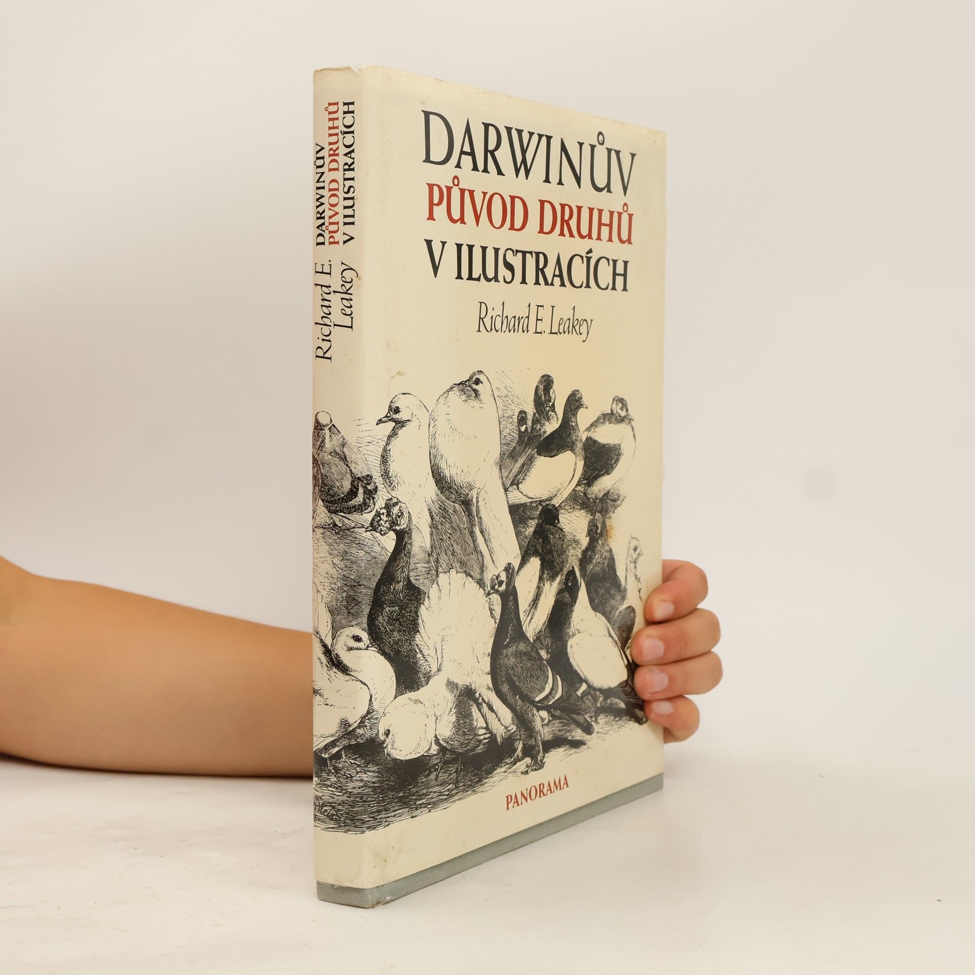 Richard Leakey Darwinův původ druhů v ilustracích