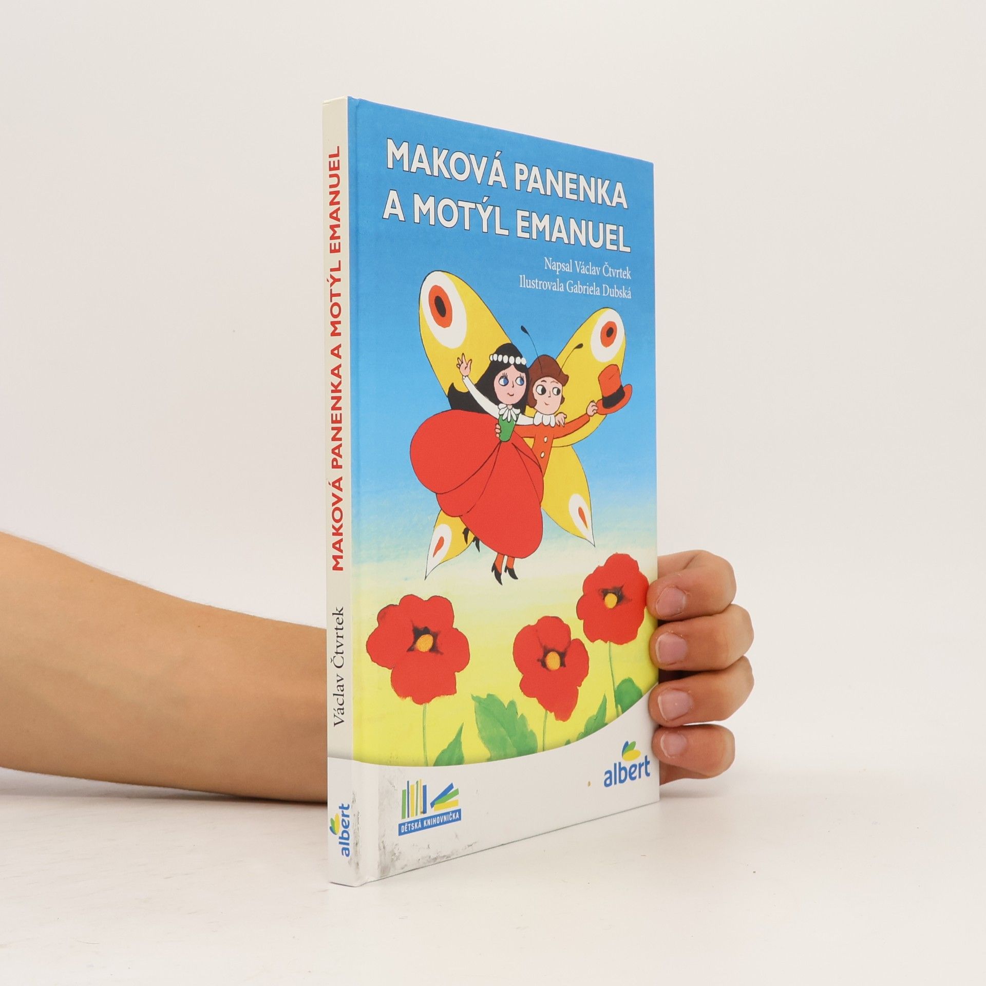 Václav Čtvrtek Maková panenka a motýl Emanuel