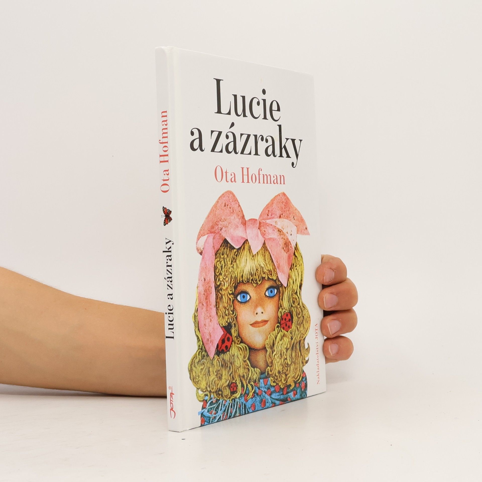 Ota Hofman Lucie a zázraky