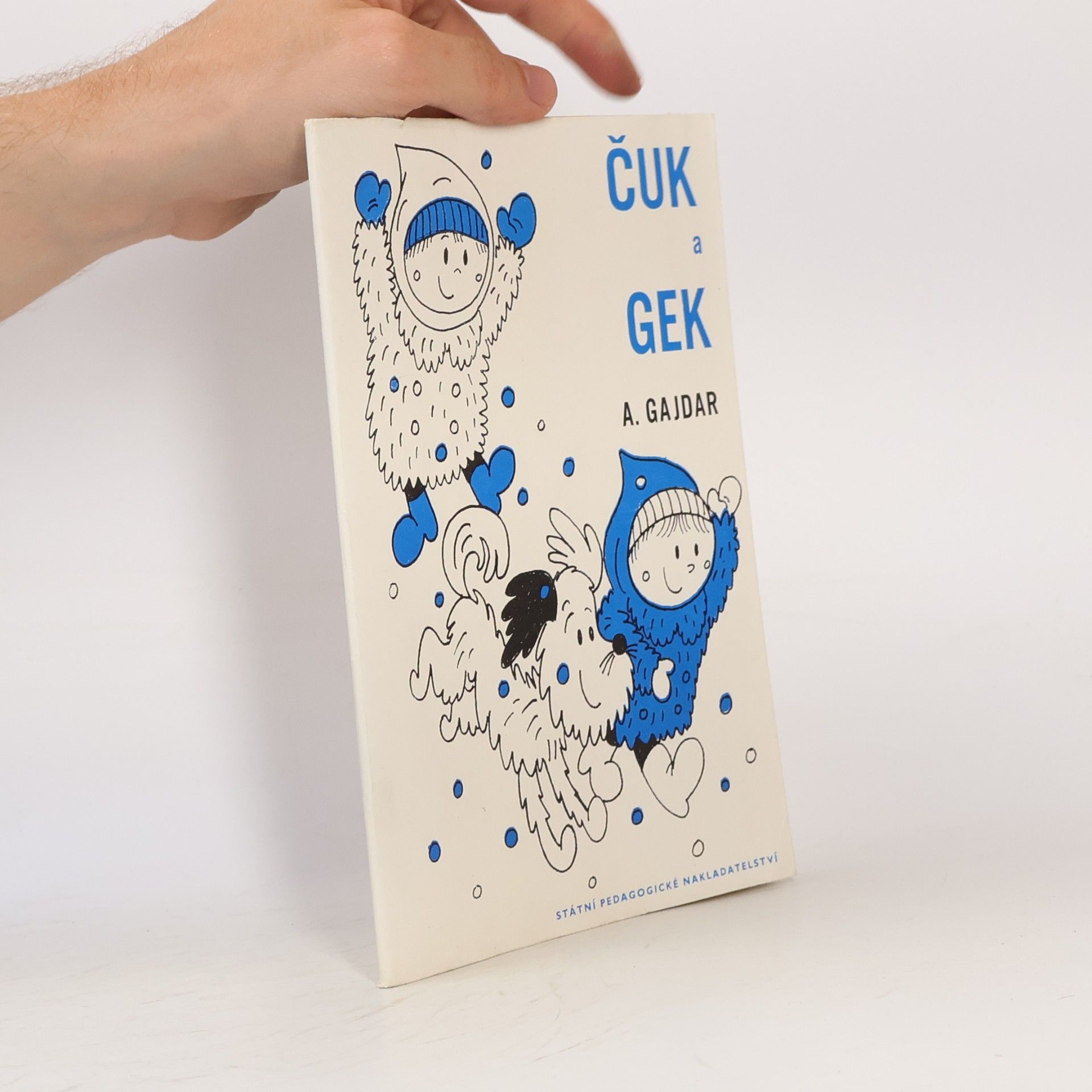 Arkadij Petrovič Gajdar Čuk a Gek