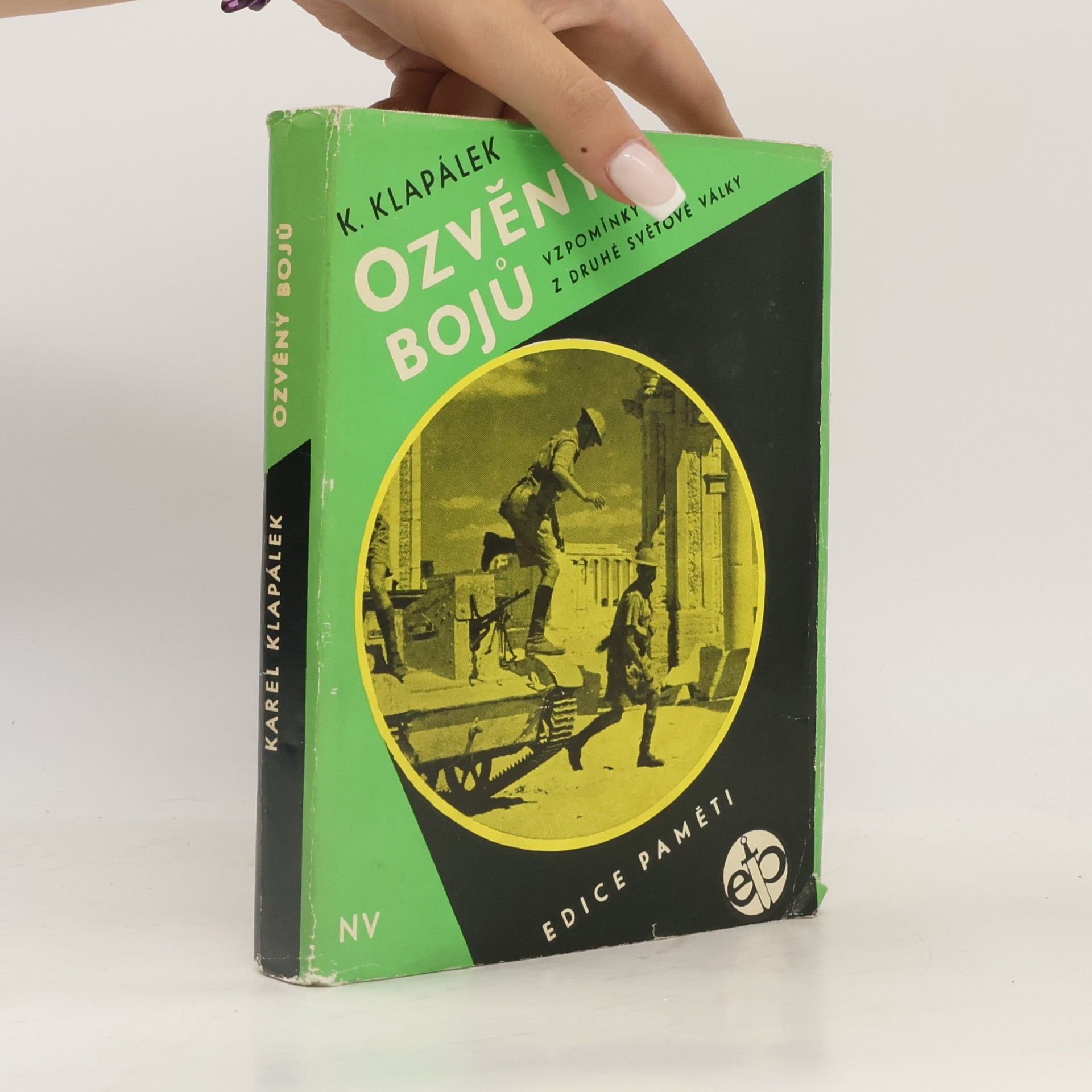 Karel Klapálek Ozvěny bojů