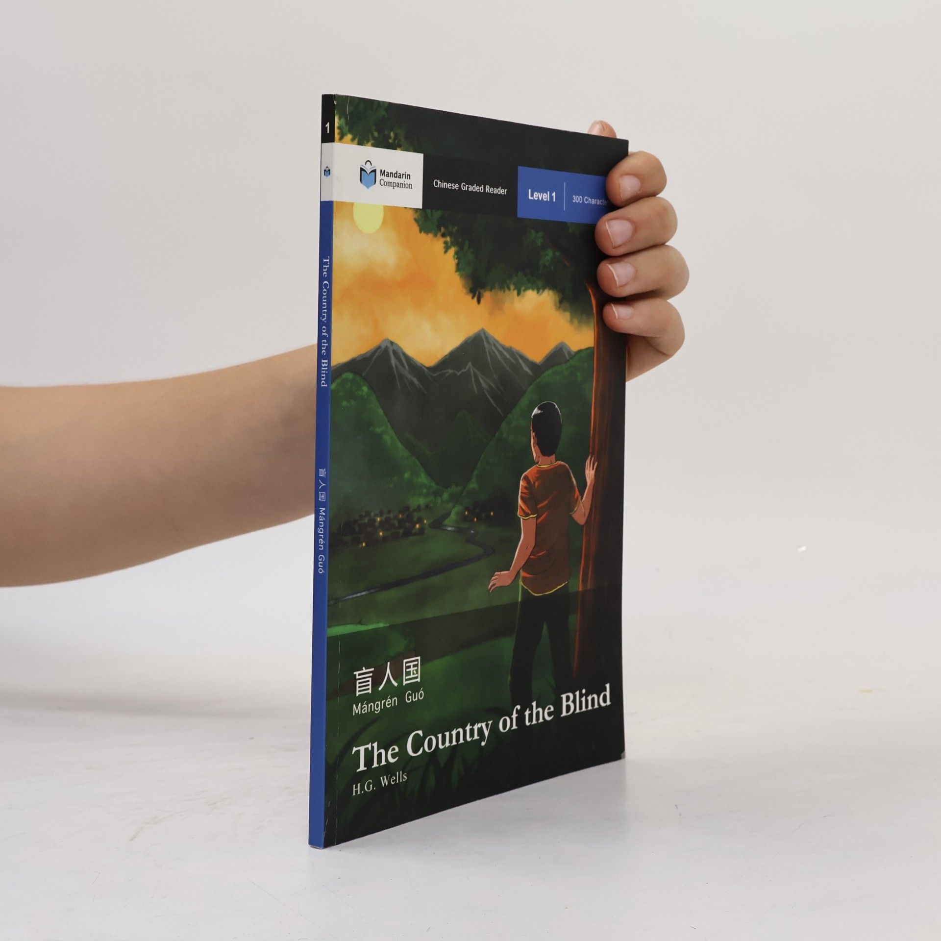 Renjun Yang Mandarin Companion Graded Readers - 1: The Country of the Blind