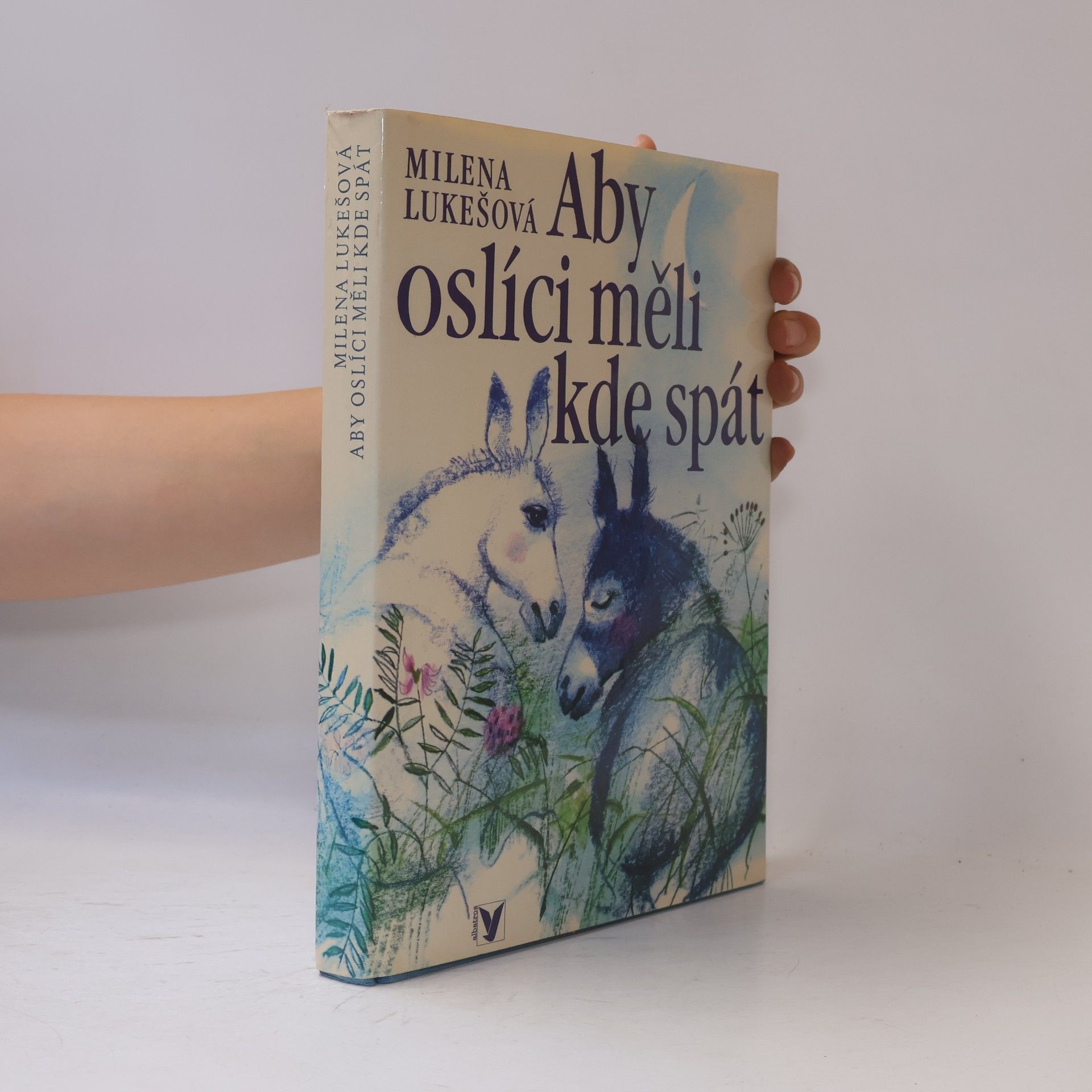 Milena Lukešová Aby oslíci měli kde spát