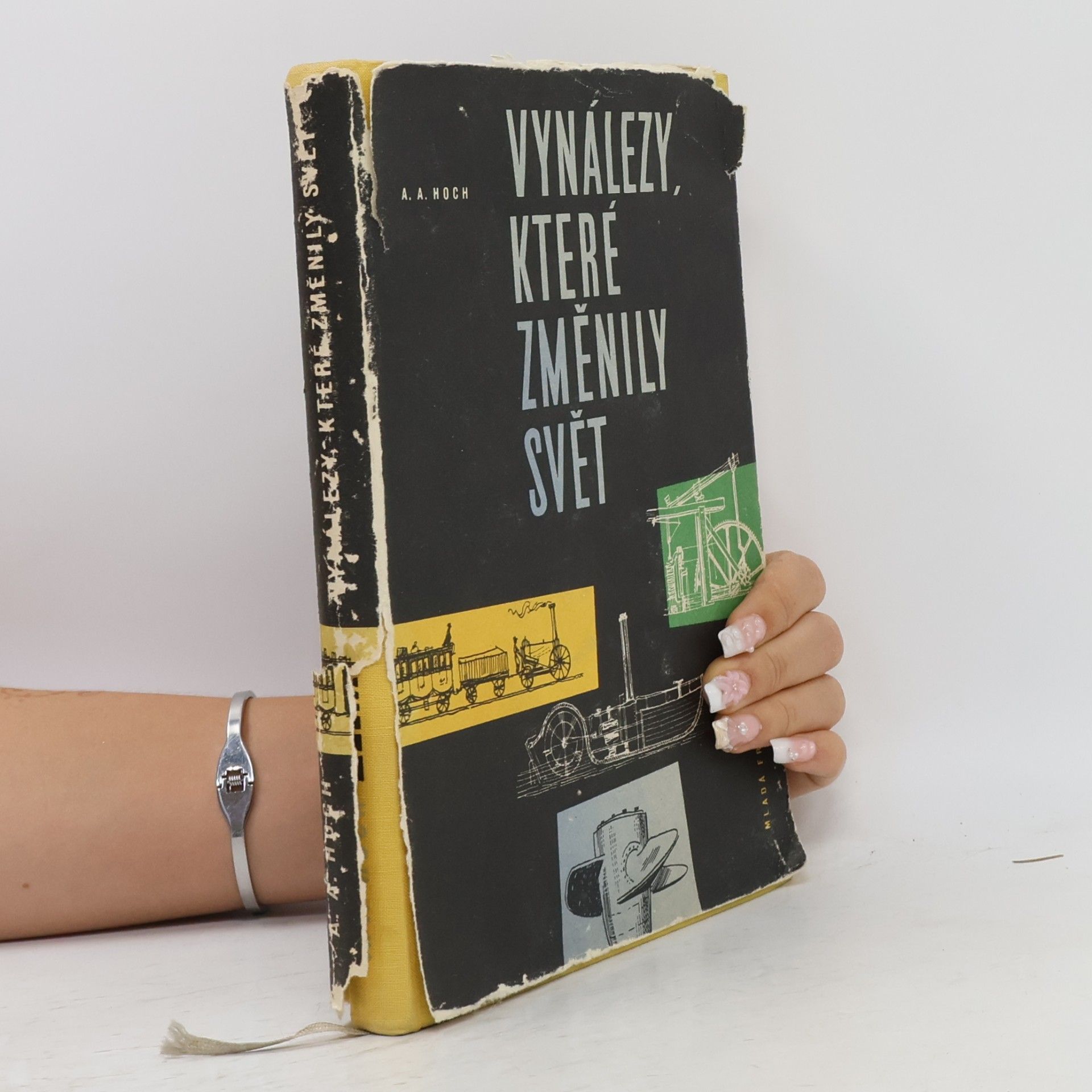 Hoch A. A. Vynálezy, které změnily svět