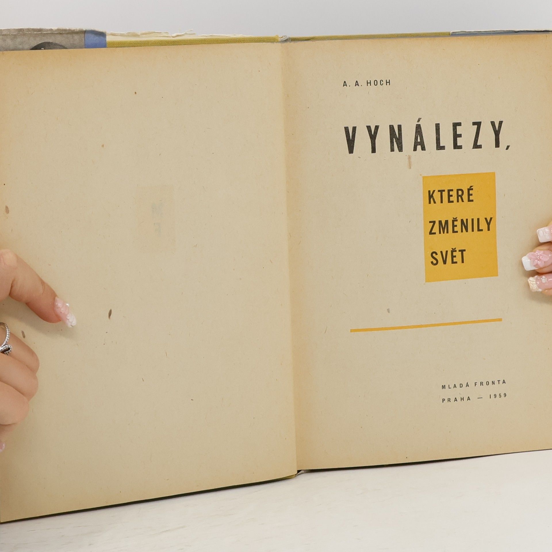 Hoch A. A. Vynálezy, které změnily svět