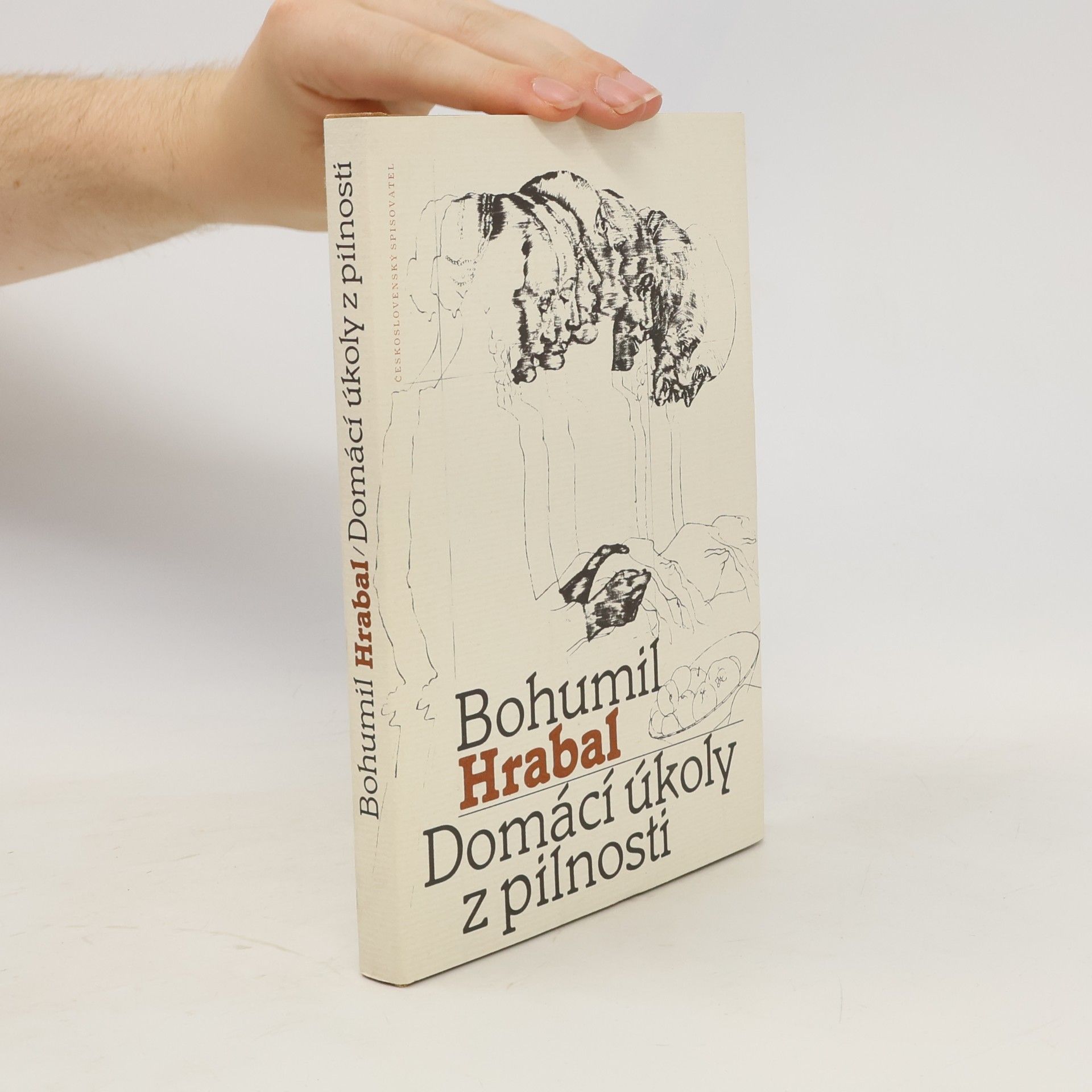 Bohumil Hrabal Domácí úkoly z pilnosti