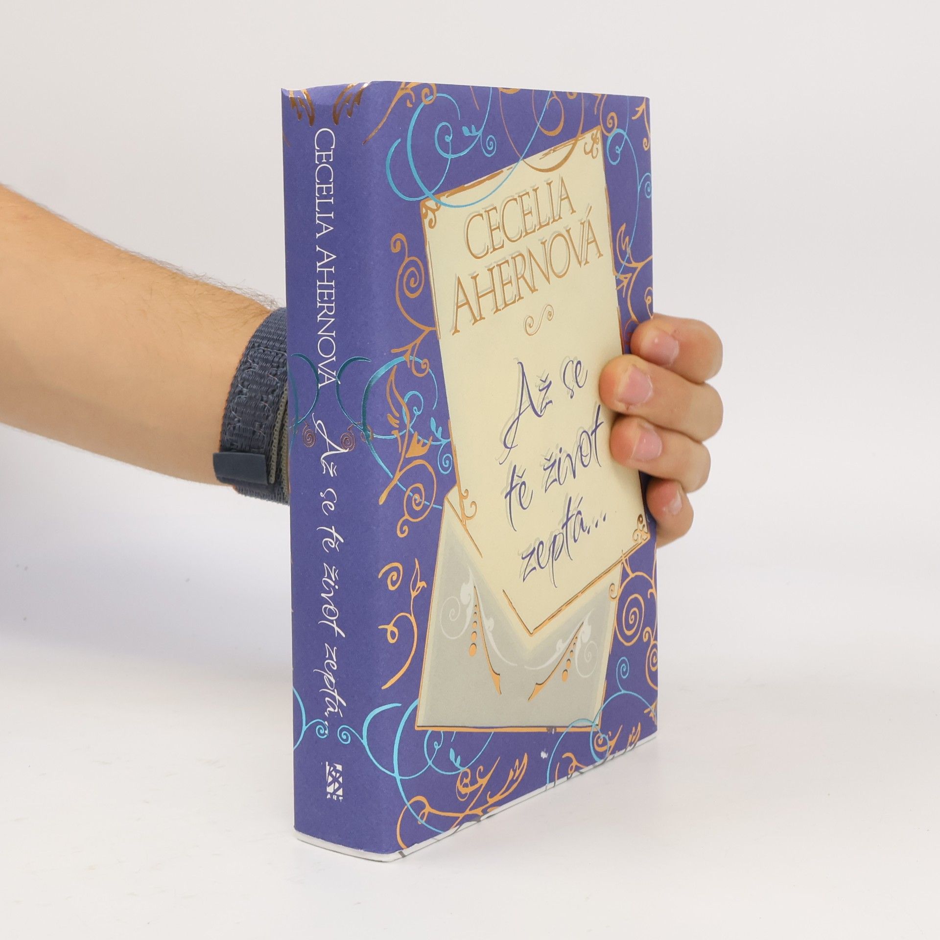 Cecelia Ahern Až se tě život zeptá...