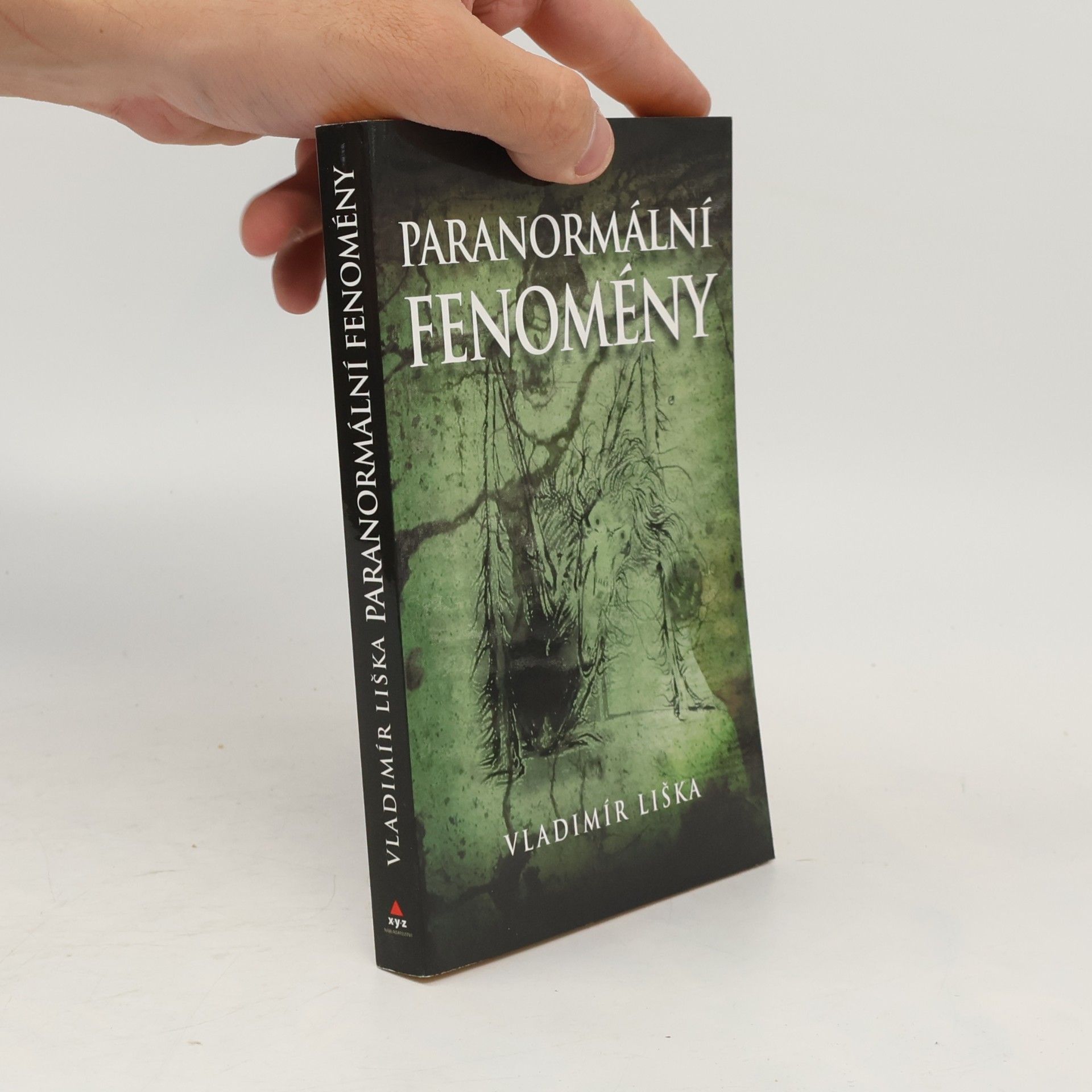 Vladimír Liška Paranormální fenomény