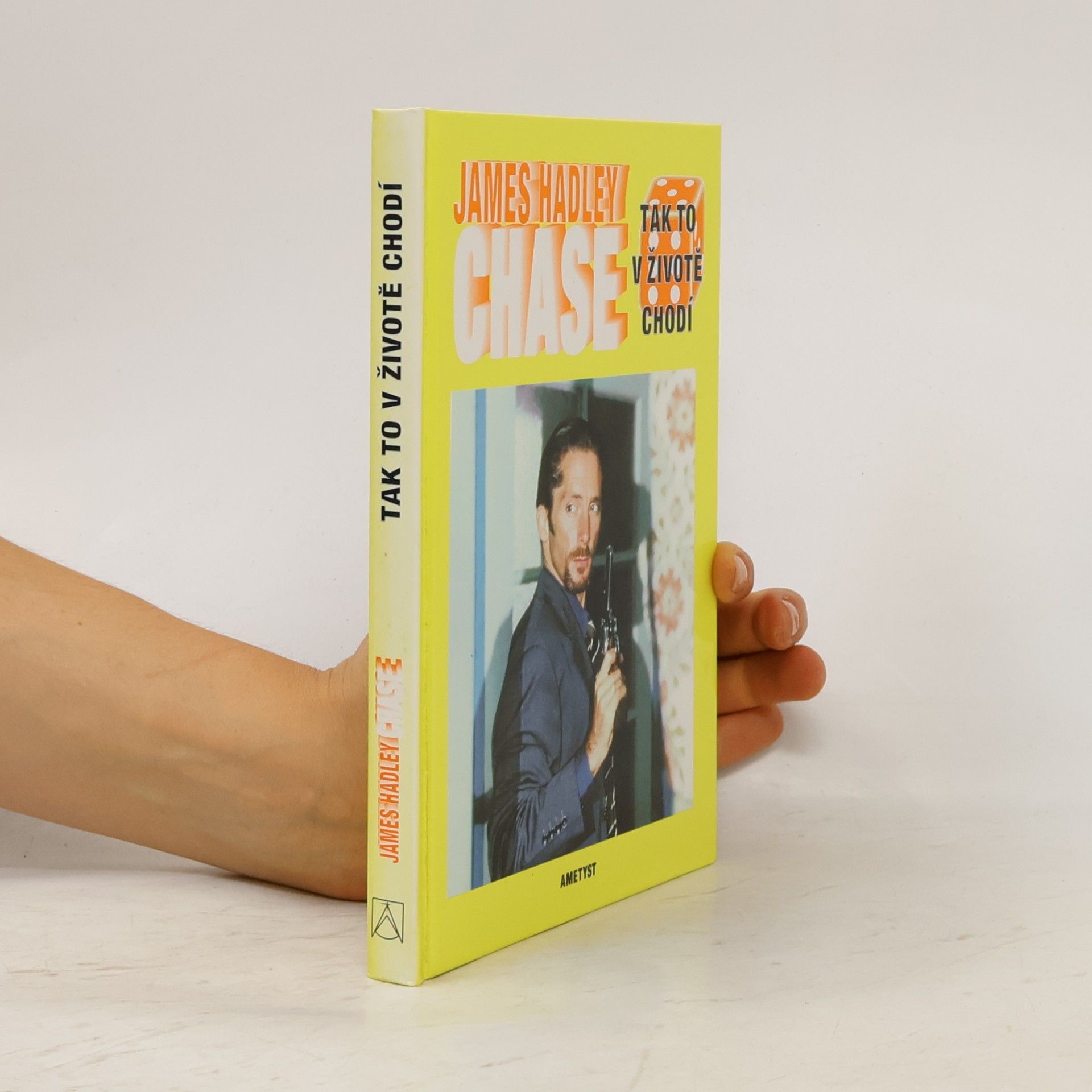 James Hadley Chase Tak to v životě chodí