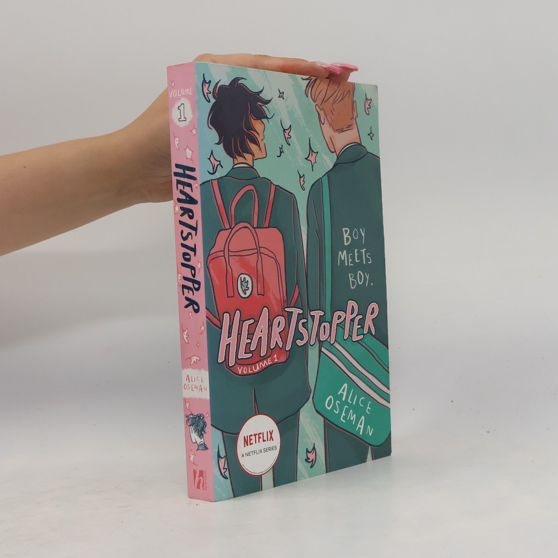 Alice Oseman Heartstopper. Volume 1
