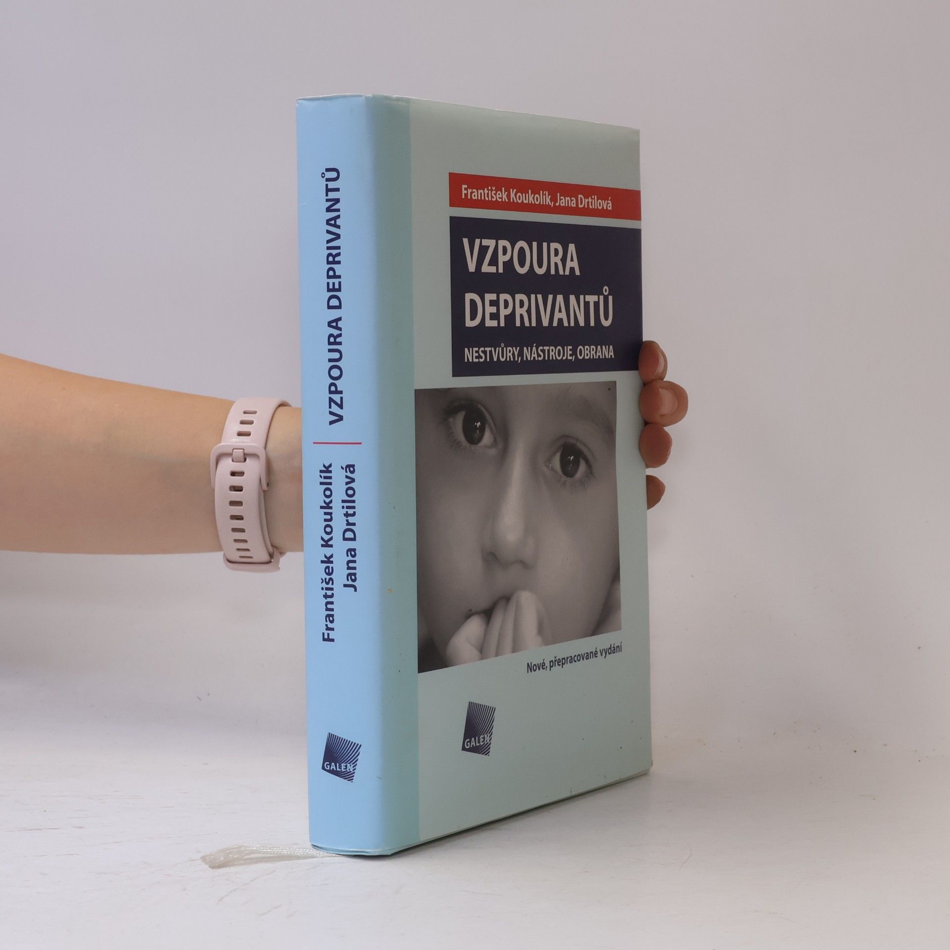 Jana Drtilová Vzpoura deprivantů. Nestvůry, nástroje, obrana