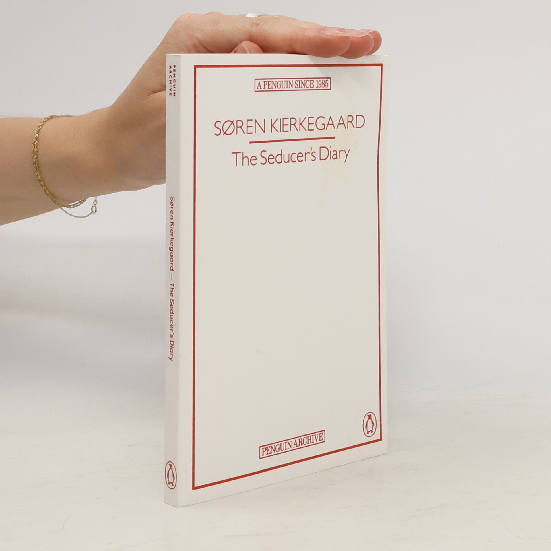 Søren Kierkegaard The Seducer’s Diary