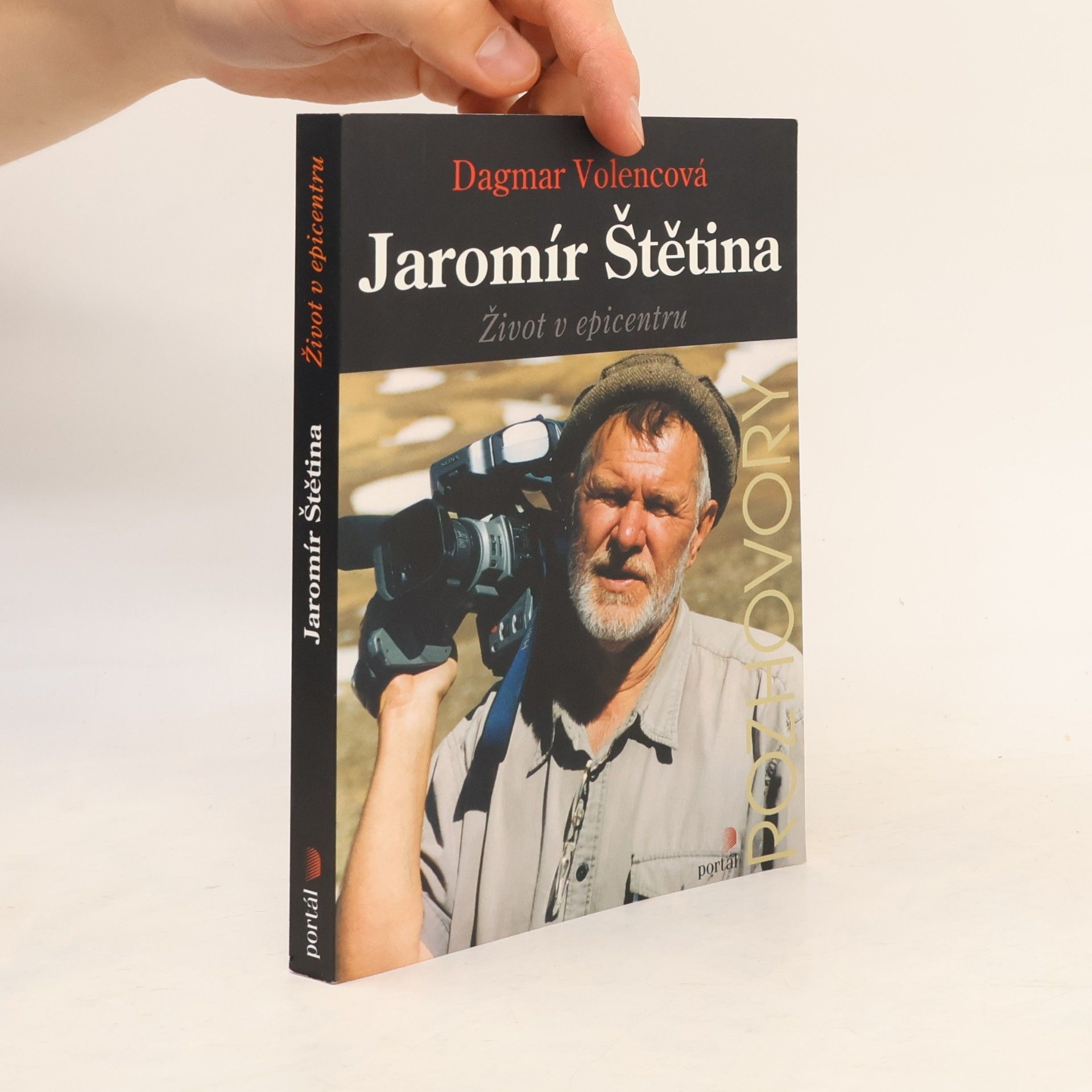 Dagmar Volencová Jaromír Štětina : život v epicentru