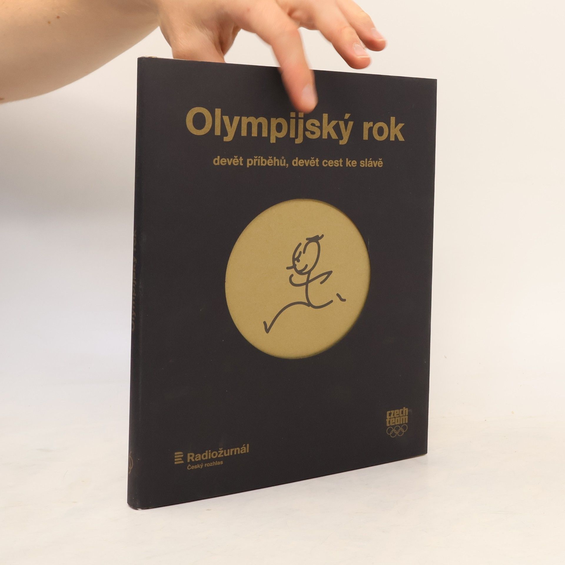Herbert Slavík Olympijský rok. Devět příběhů, devět cest ke slávě.