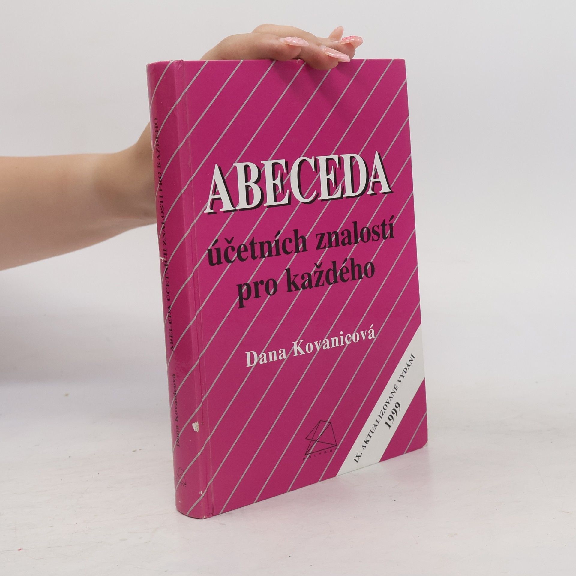 Dana Kovanicová Abeceda účetních znalostí pro každého