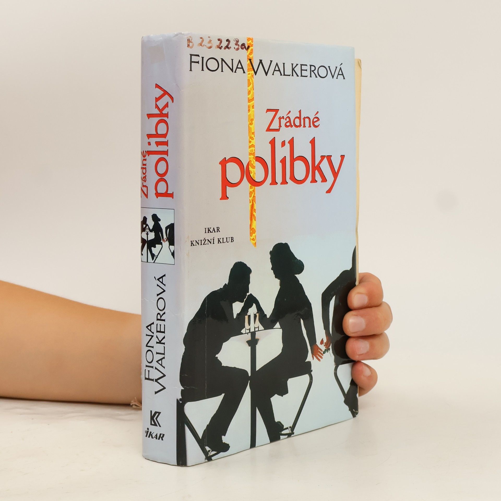 Fiona Walker Zrádné polibky