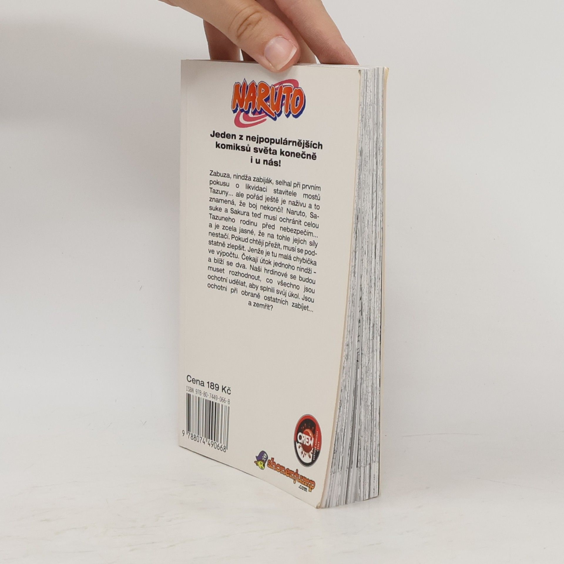 Masashi Kishimoto Pro své sny. Naruto 3. díl