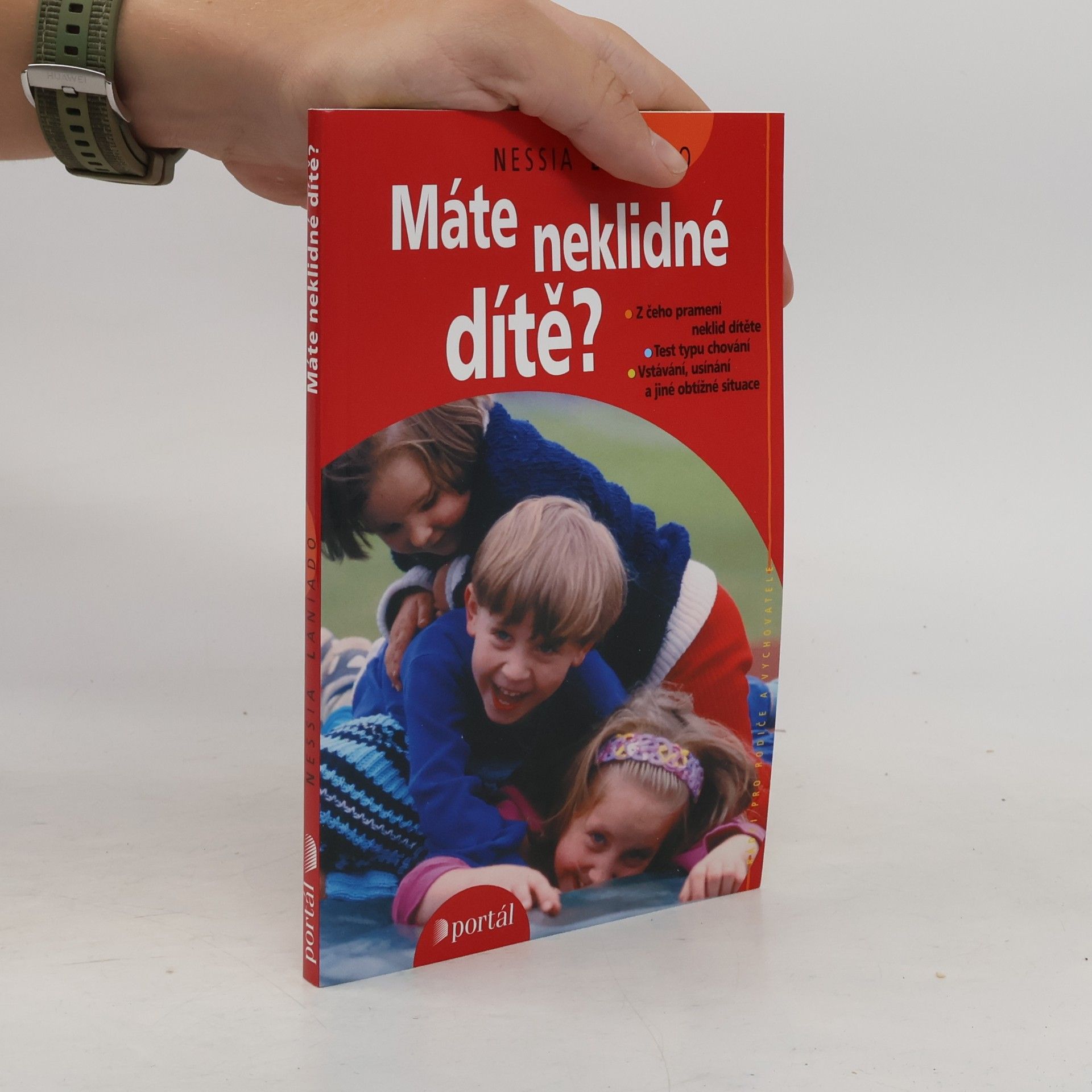 Nessia Laniado Máte neklidné dítě?