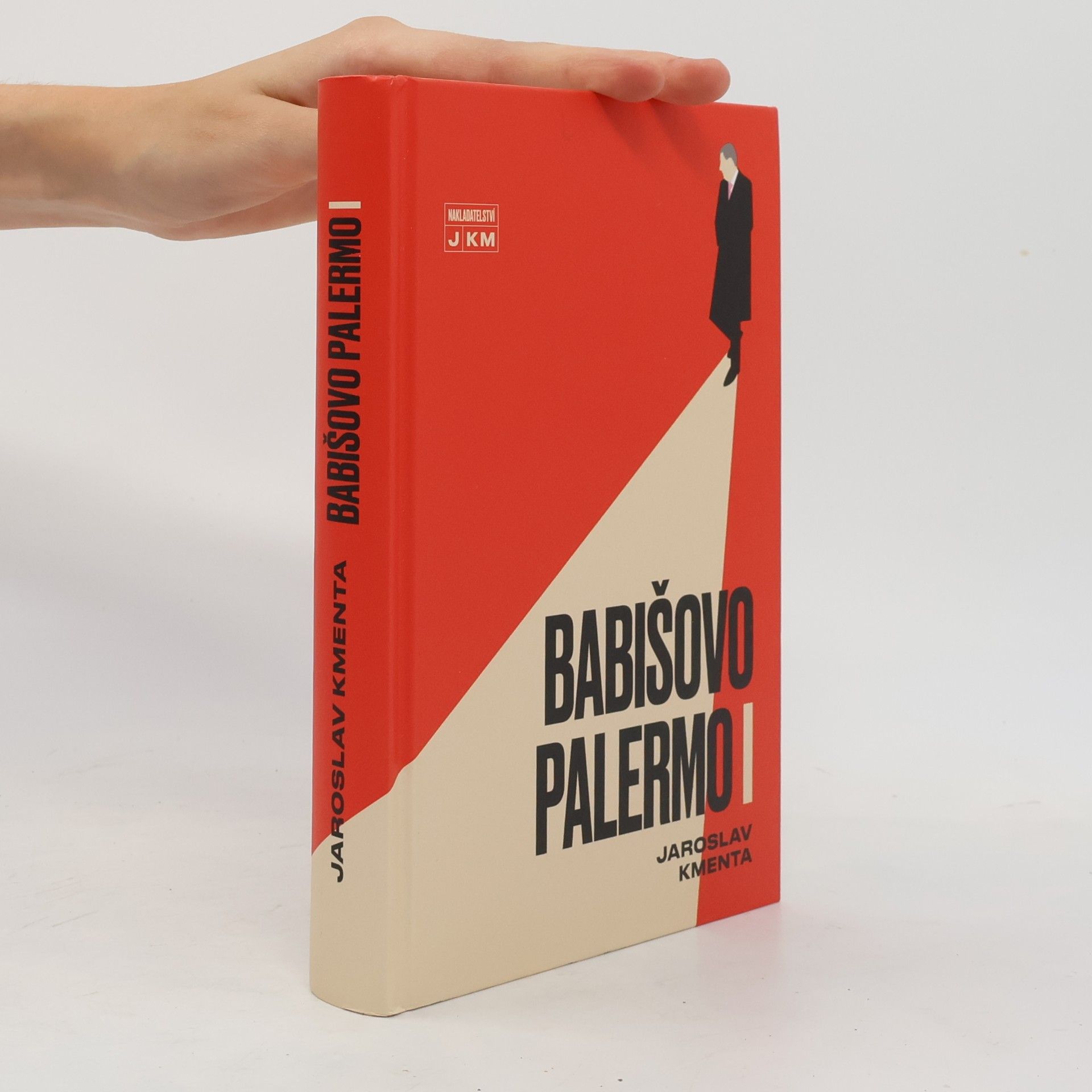 Jaroslav Kmenta Babišovo Palermo I. díl