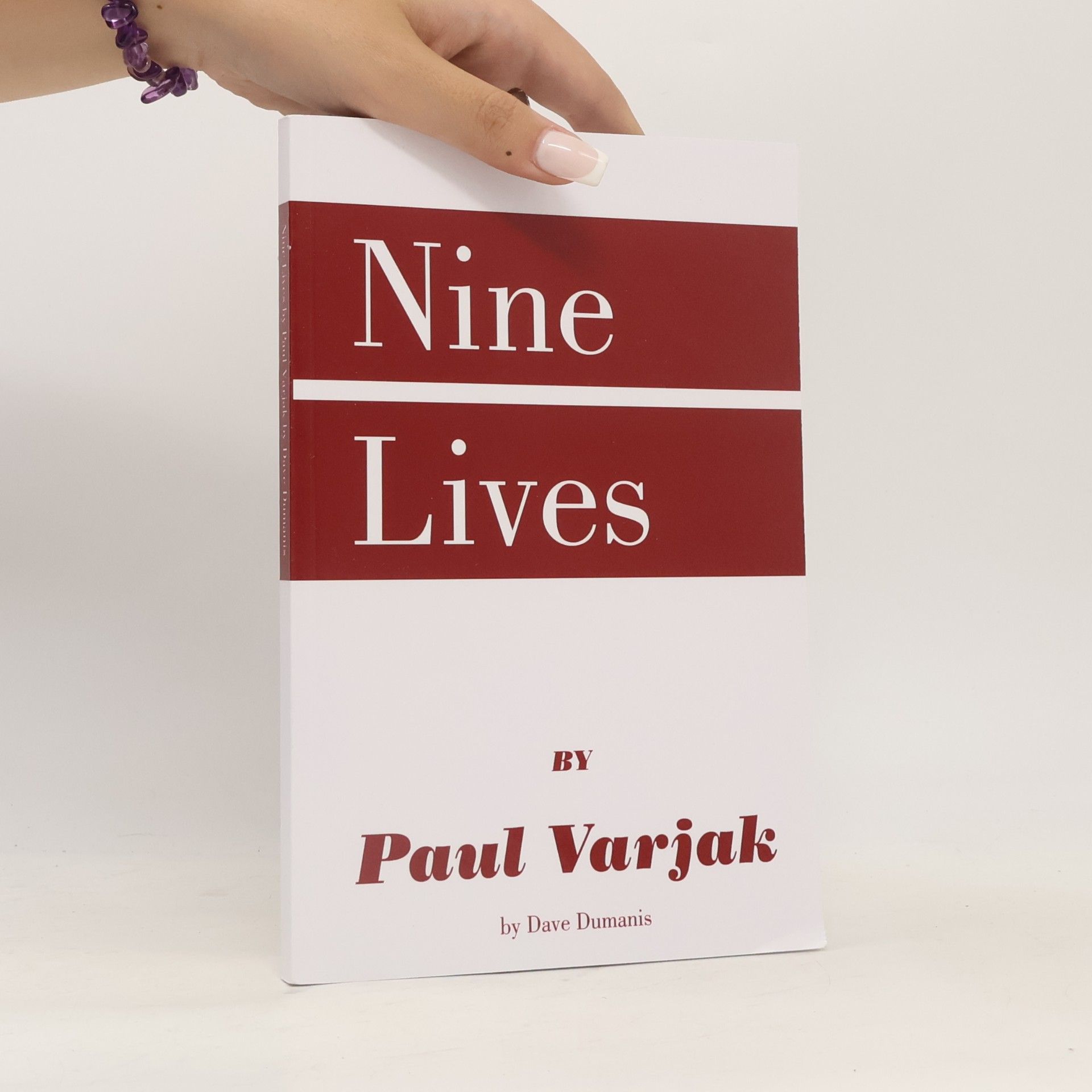 Dave Dumanis Nine Lives by Paul Varjak