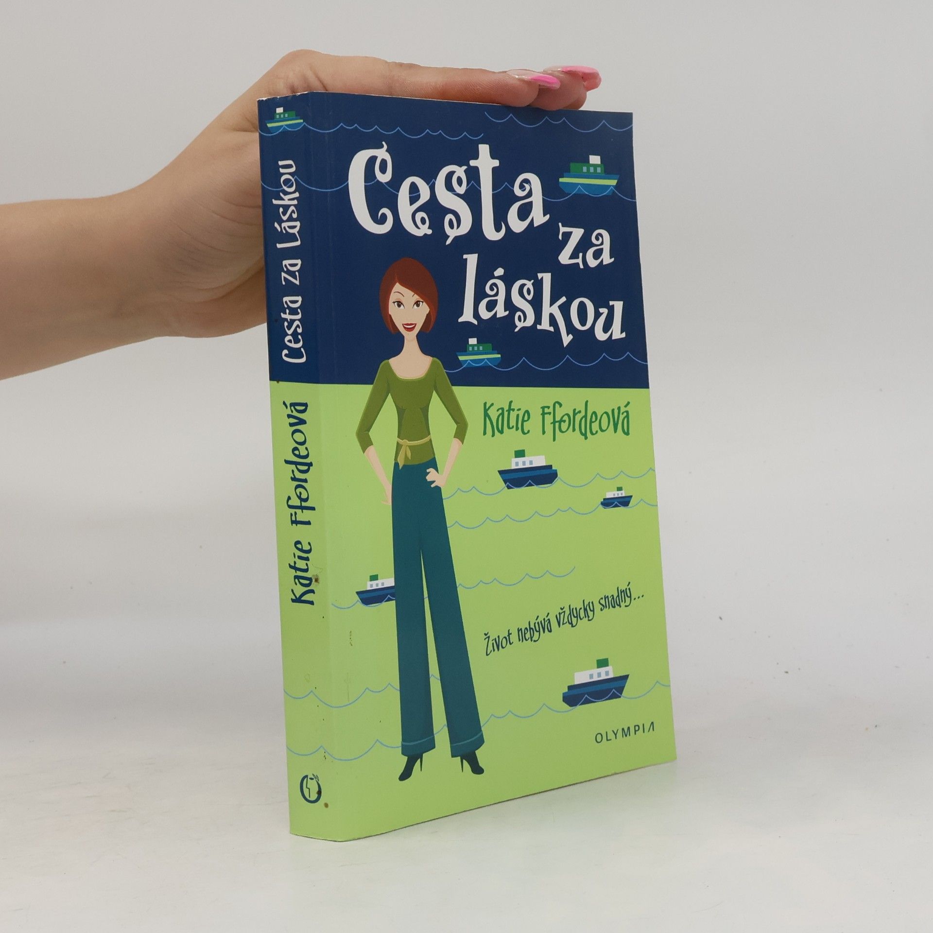 Katie Fforde Cesta za láskou