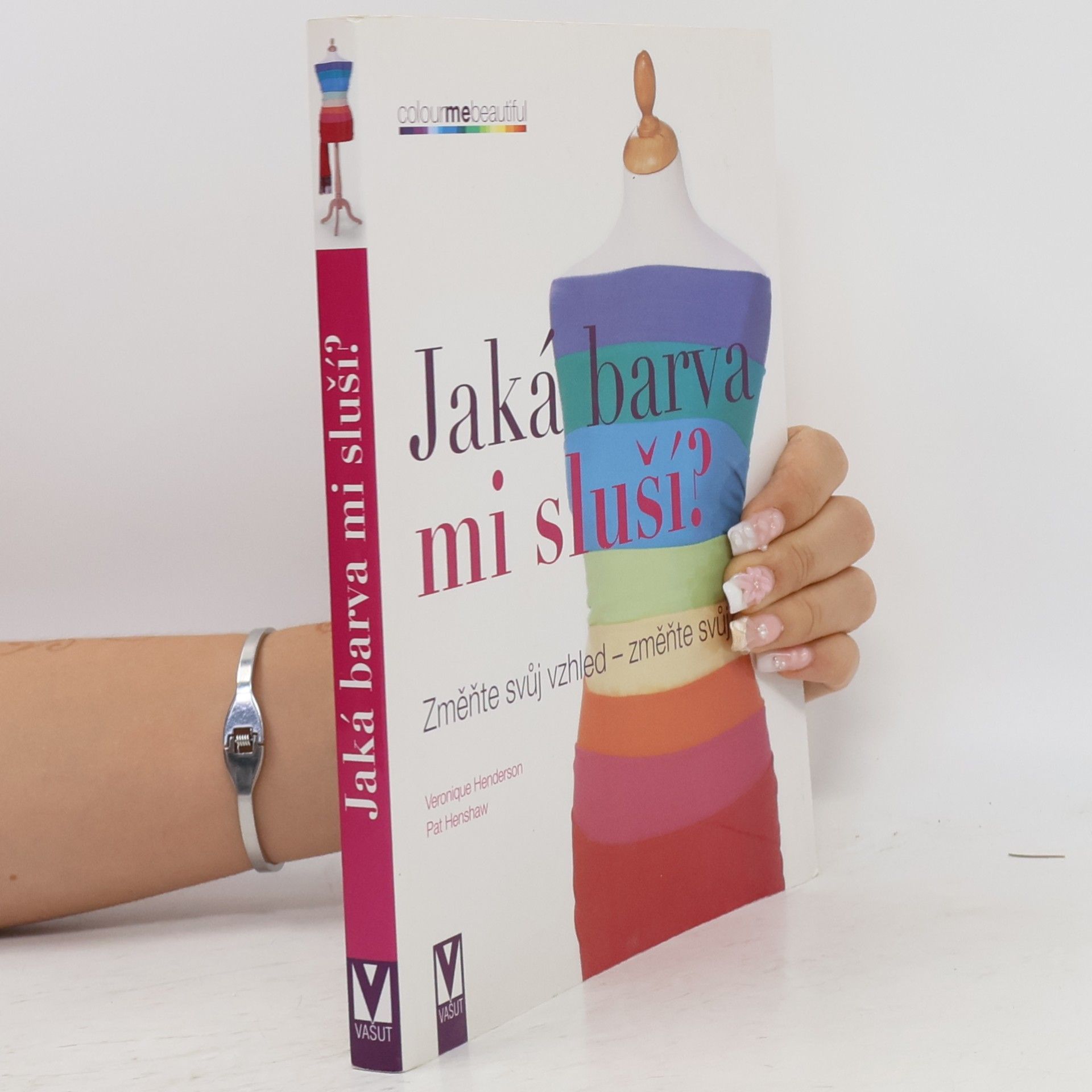 Veronique Henderson Jaká barva mi sluší?