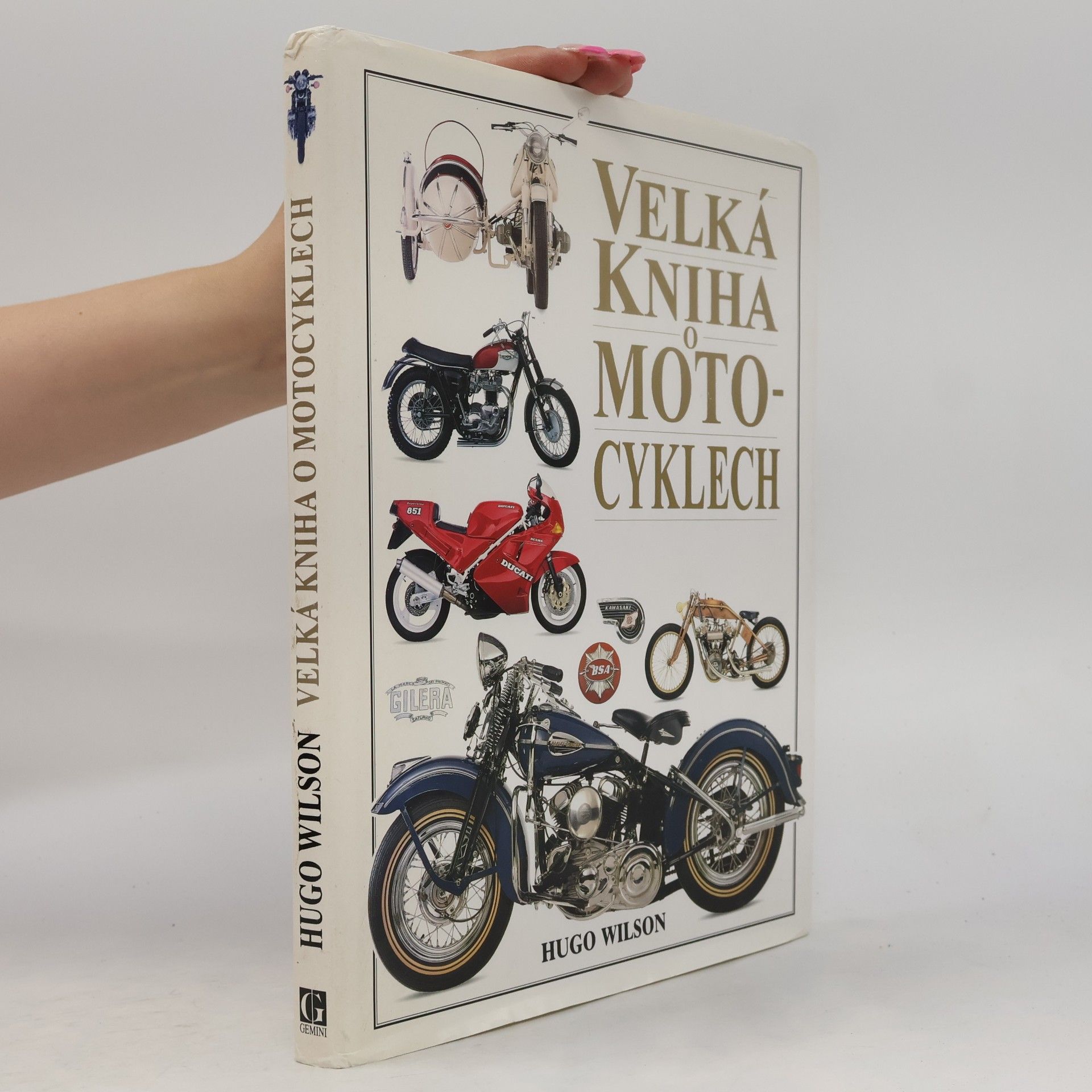 Hugo Wilson Velká kniha o motocyklech