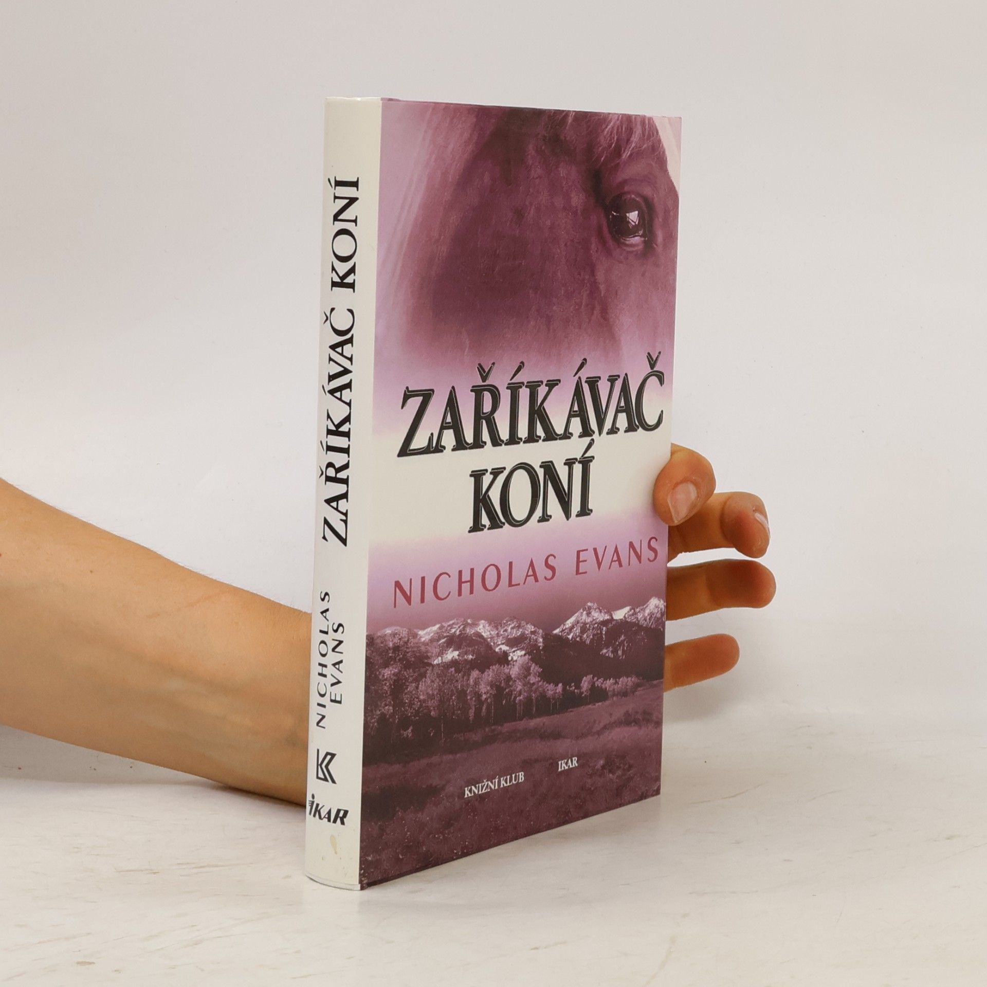 Nicholas Evans Zaříkávač koní