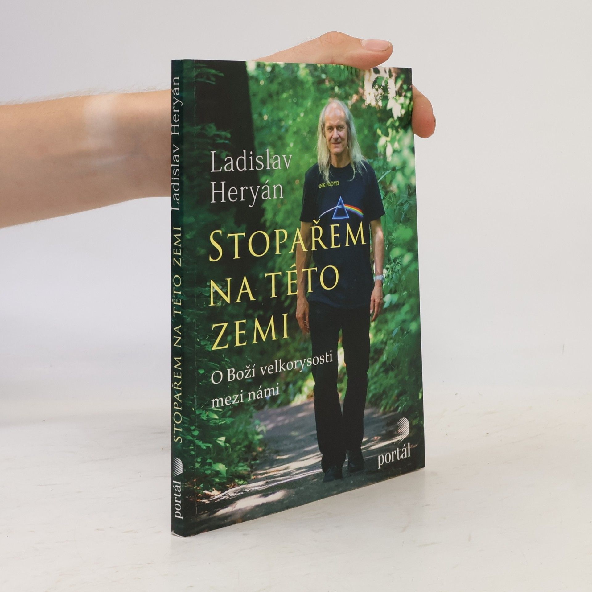 Ladislav Heryán Stopařem na této zemi. O Boží velkorysosti mezi námi