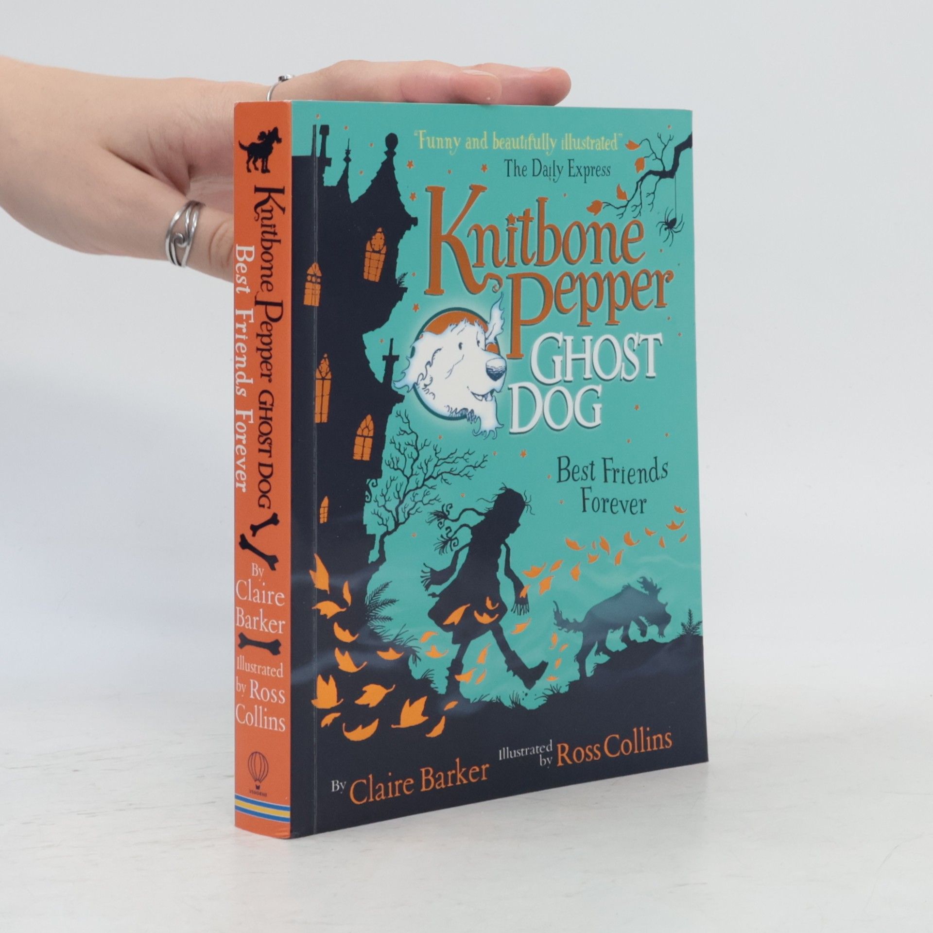Claire Barker Knitbone pepper, ghost dog : best friends forever