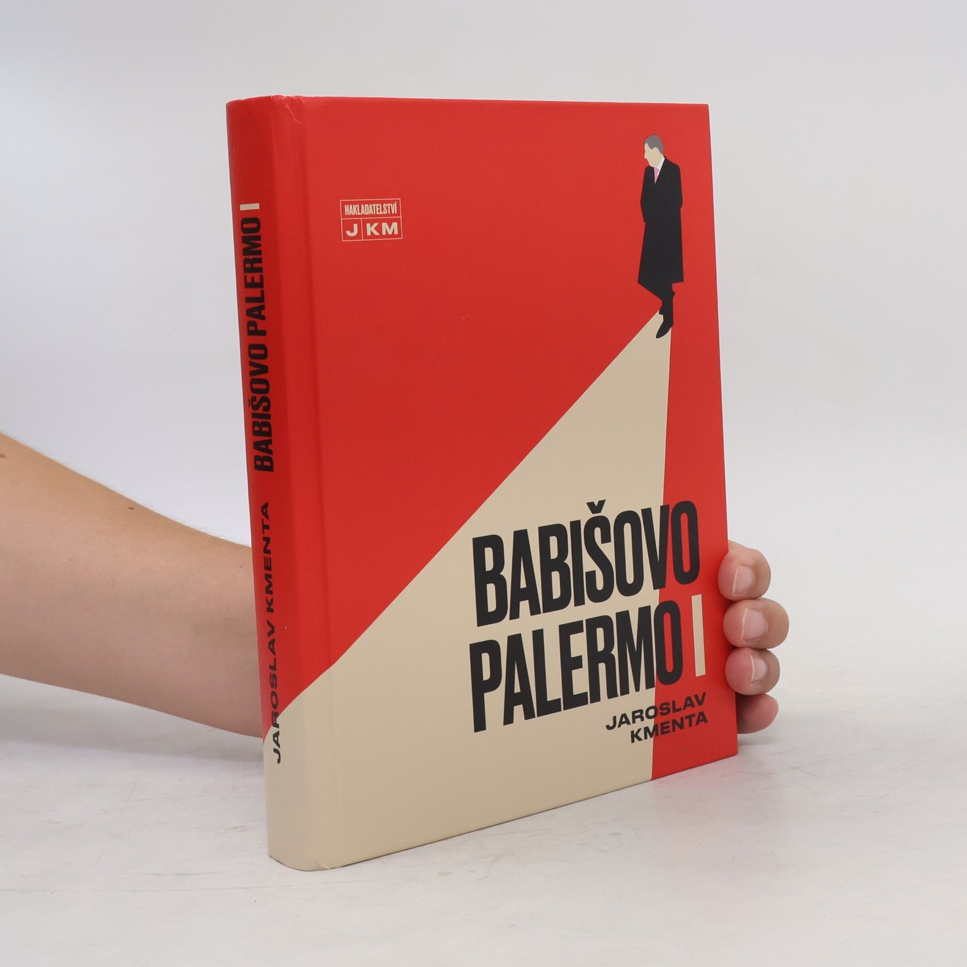 Jaroslav Kmenta Babišovo Palermo I. díl