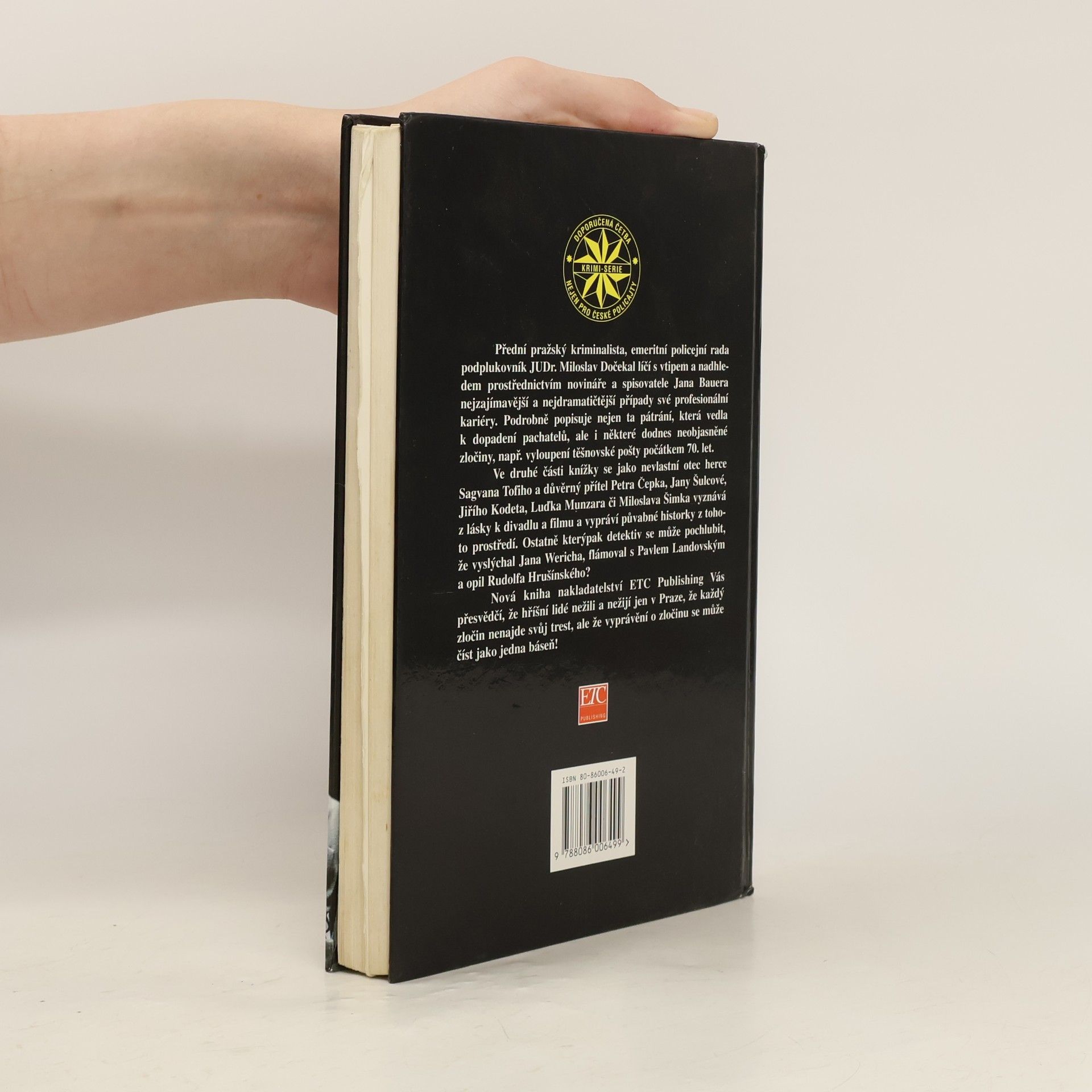 Miloslav Dočekal Přiznání policejního rady: Příběhy ze záhrobí i zákulisí