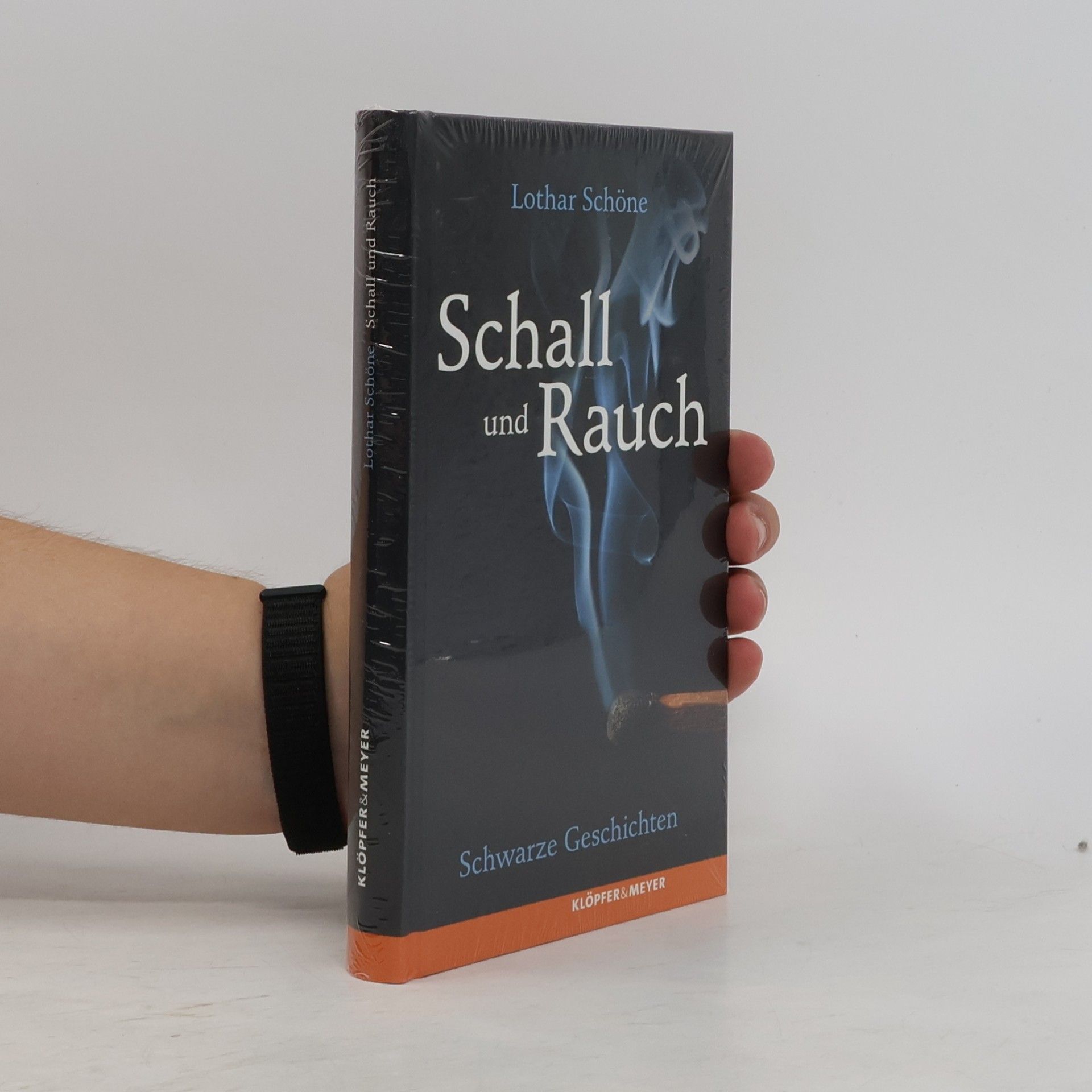 Lothar Schöne Schall und Rauch