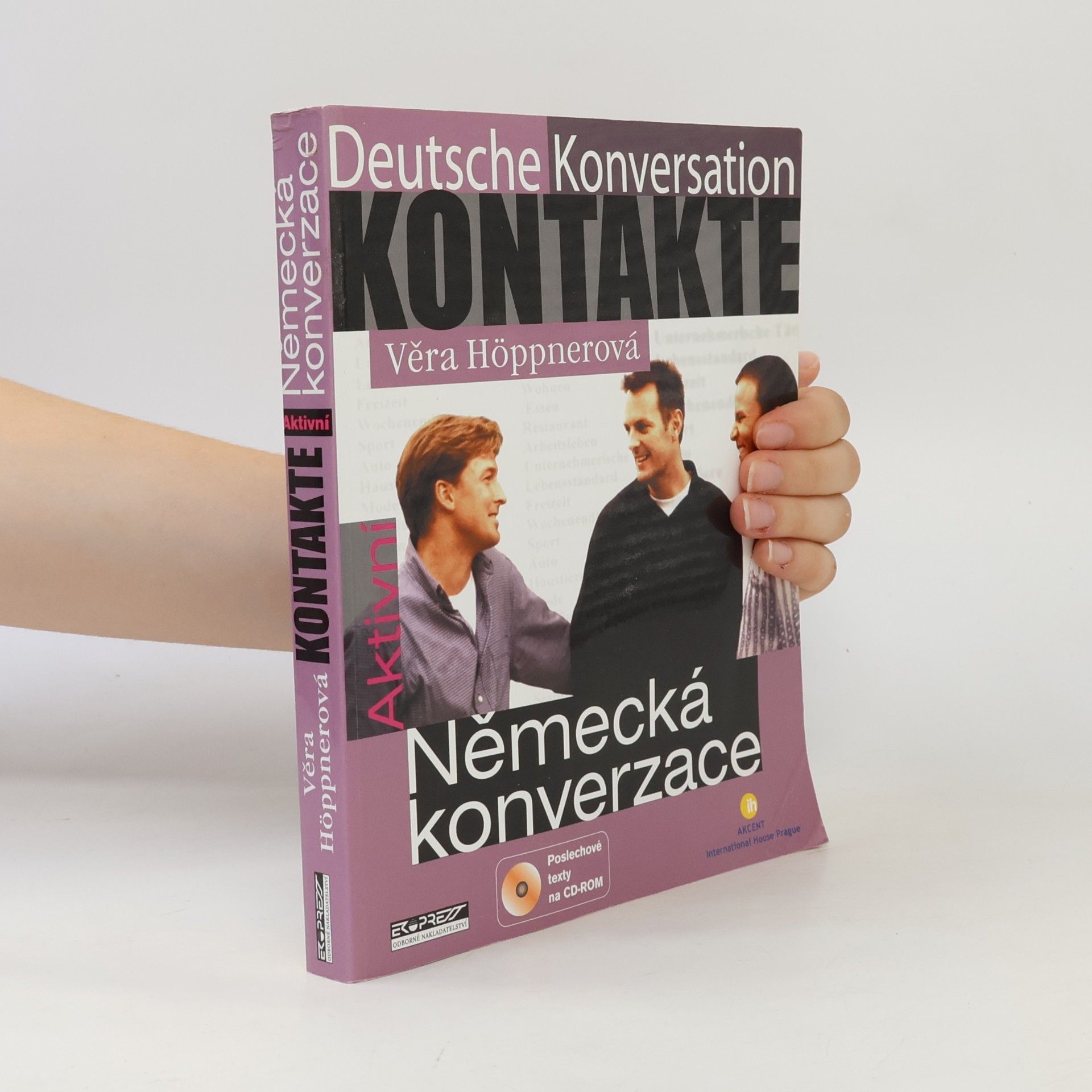 Věra Höppnerová Kontakte. Deutsche Konversation. Německá konverzace