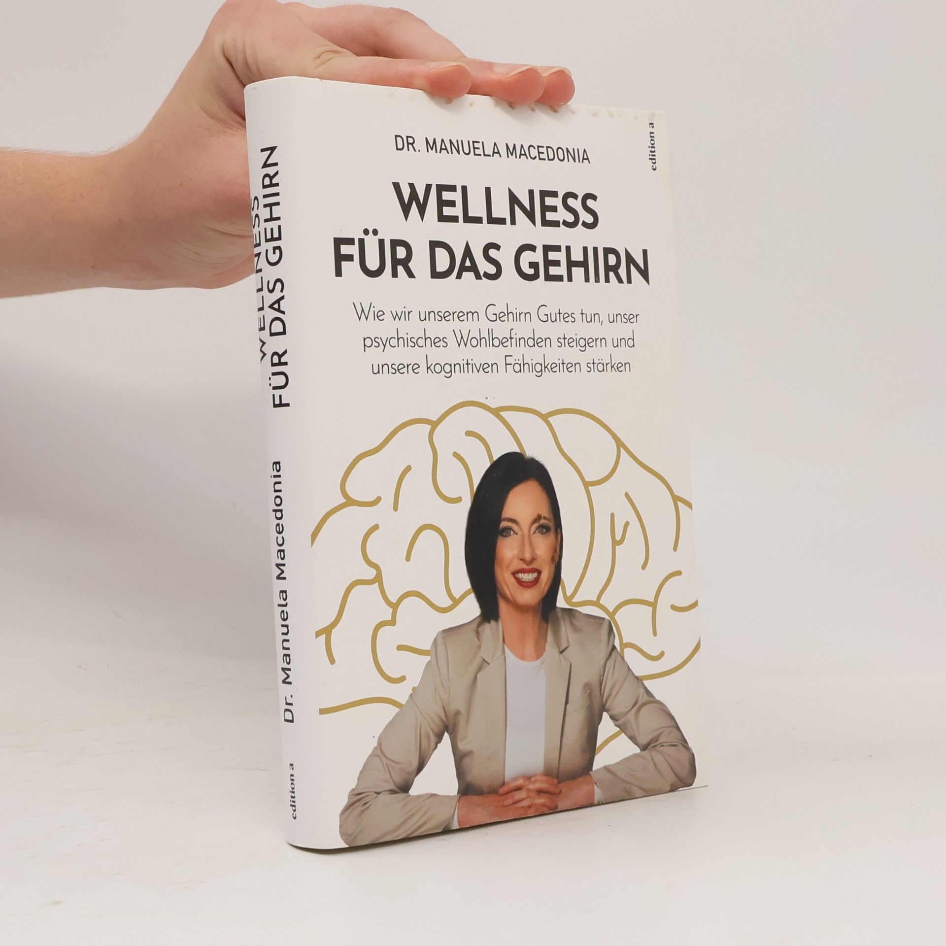 Manuela Macedonia Wellness für das Gehirn