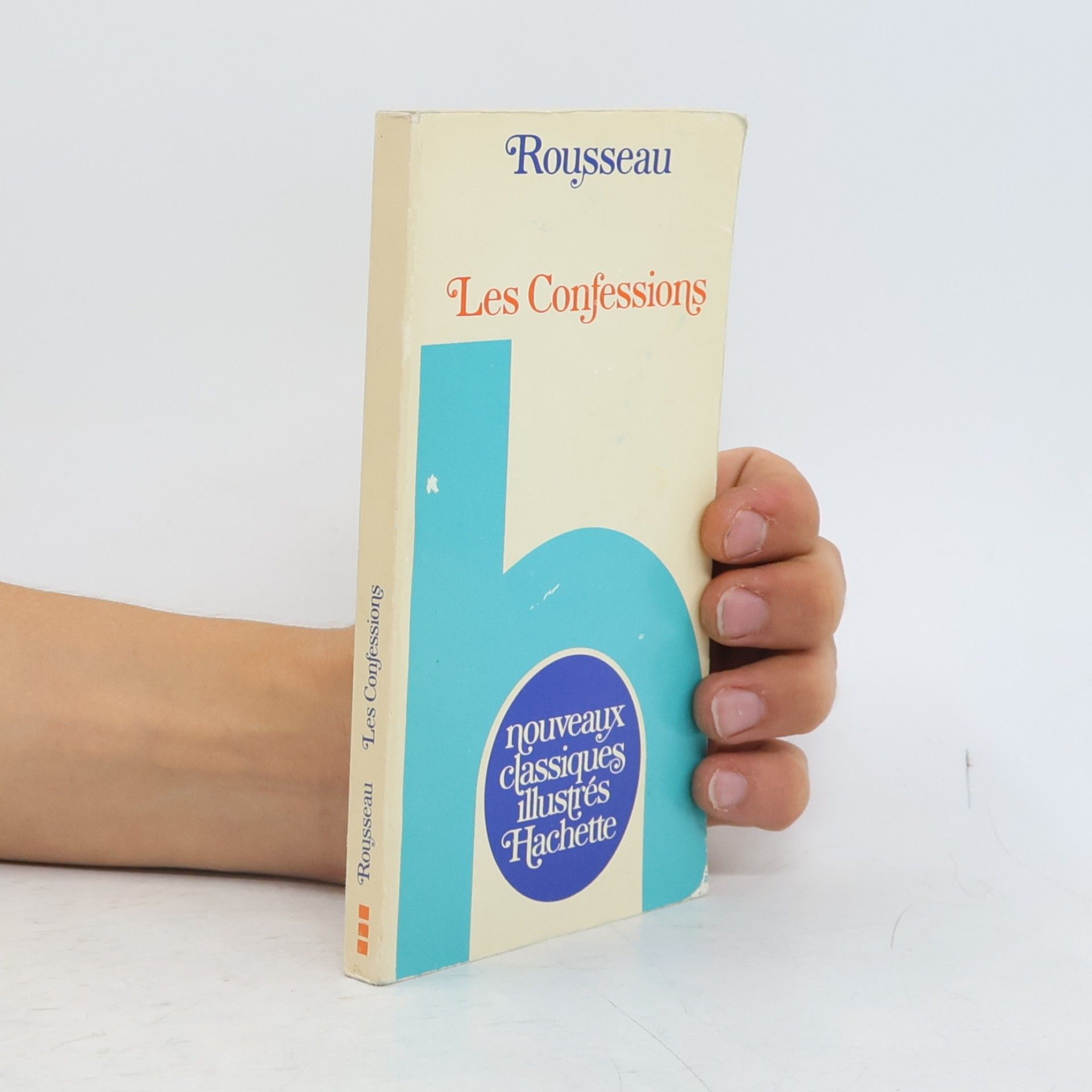 Jean-Jacques Rousseau Les Confessions