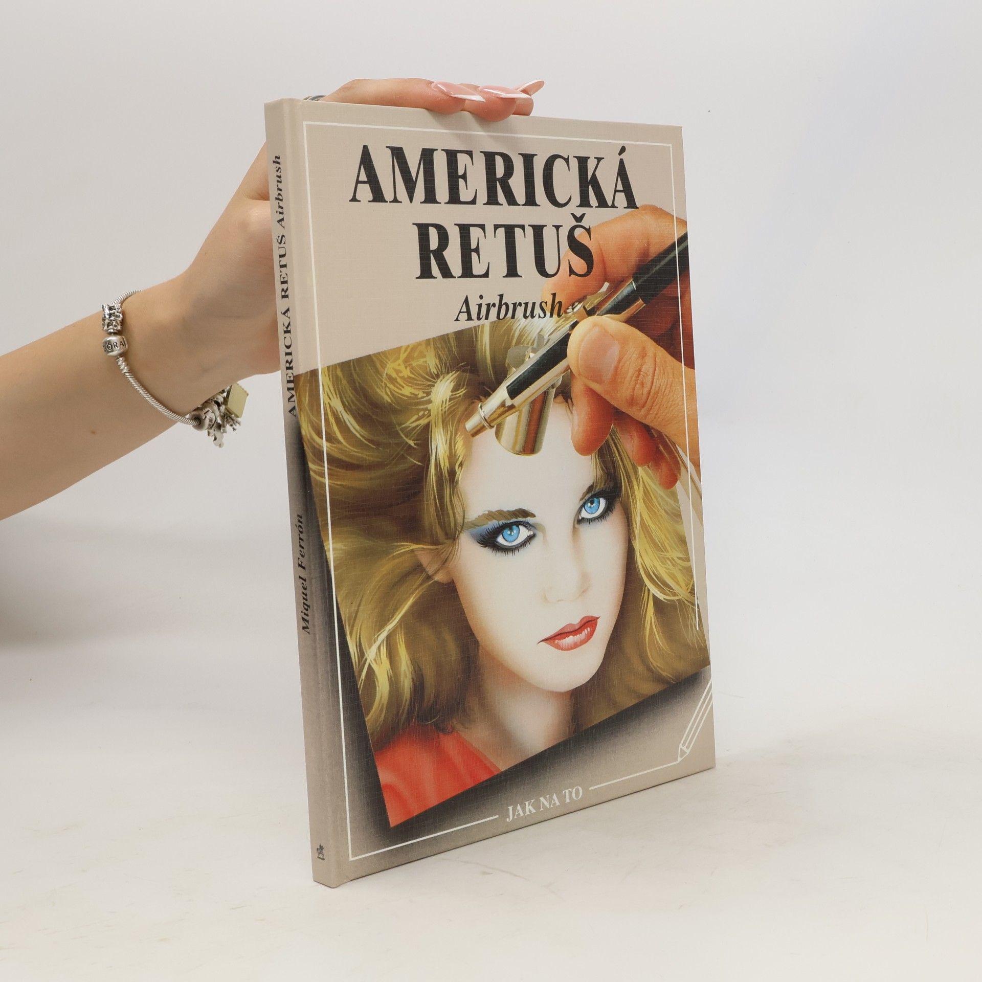 Markéta Řapková Americká retuš = Airbrush